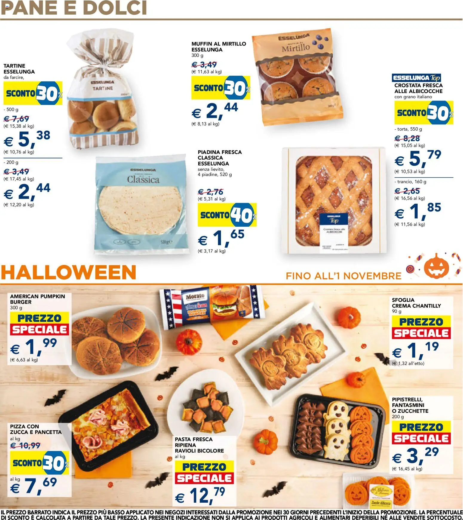 Anteprima dell'opuscolo Esselunga S volantino dal negozio Esselunga S valido da 22/10/2026 - Pizza, Pasta, Piadina, Pane, Muffin, Dolci, Ravioli, Basso
