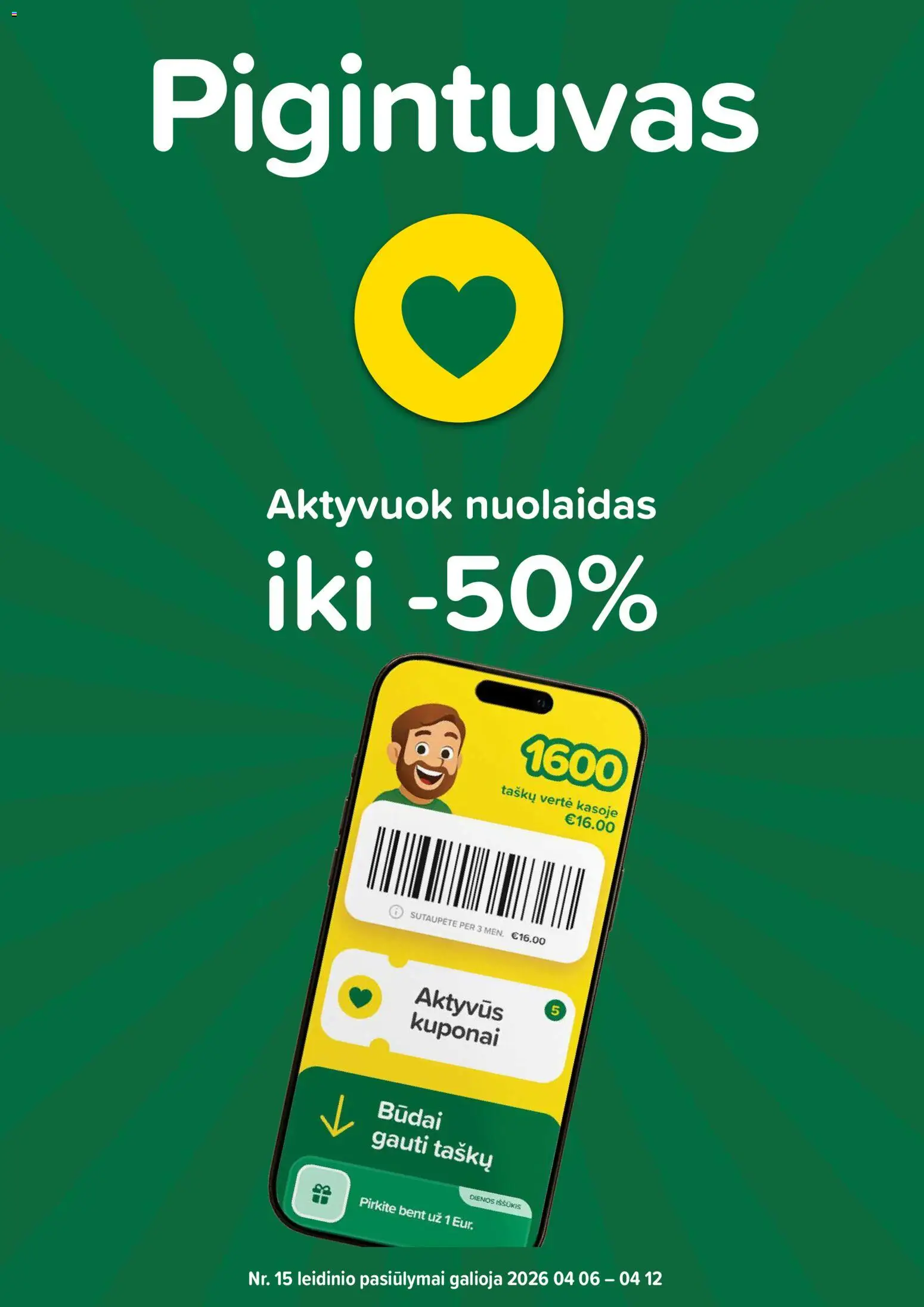 IKI parduotuvės leidinio IKI leidinys - PIGINTUVO pasiūlymai galiojančio nuo 2026.04.06 peržiūra