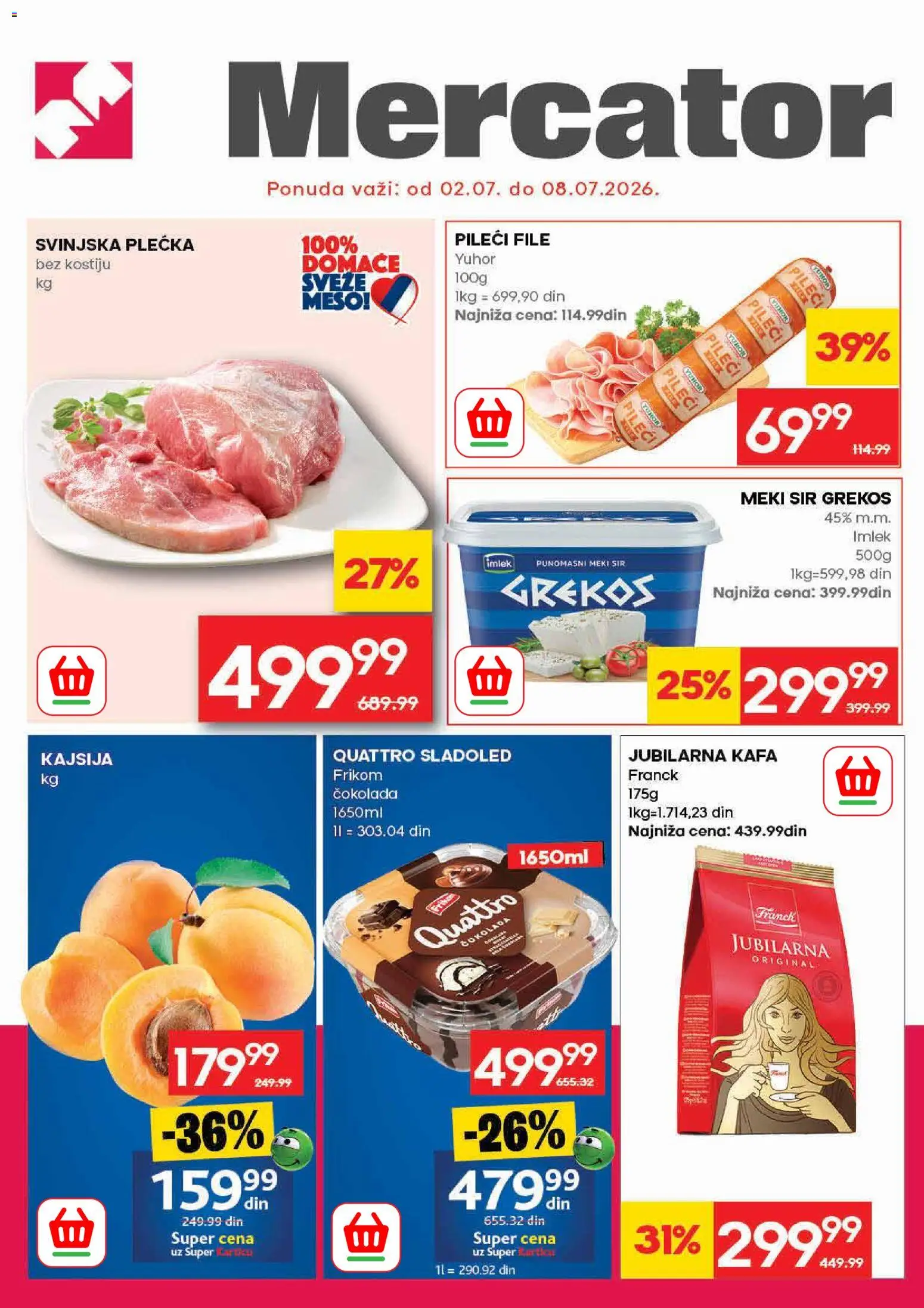Pregled Mercator kataloga - važi od 02.07.2026 - Sladoled, Kafa, Čokolada, Kajsija, Sir, Pileći file, Svinjska plećka, Meki sir