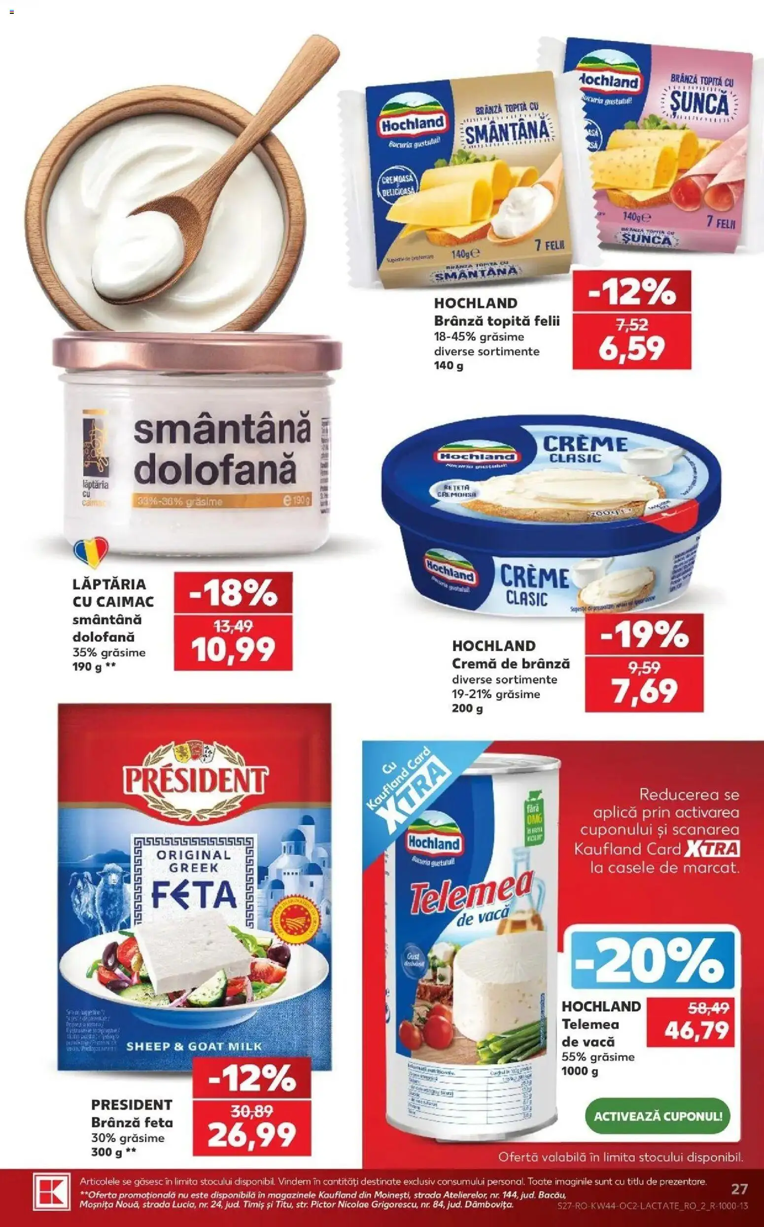 Previzualizarea de cataloage: Kaufland Kaufland Satu Mare valabil de la 28.10.2026 - Masă, Brânză, Cremă, Hochland, Șuncă, Aplică, Cremă de brânză, Branza topita felii