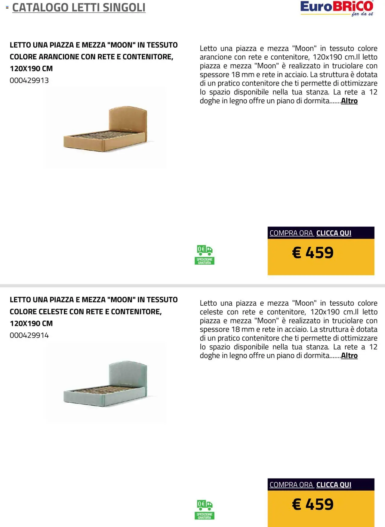 Anteprima dell'opuscolo Volantino Letti Singoli dal negozio Eurobrico valido da 23/07/2025 - Letto, Contenitore