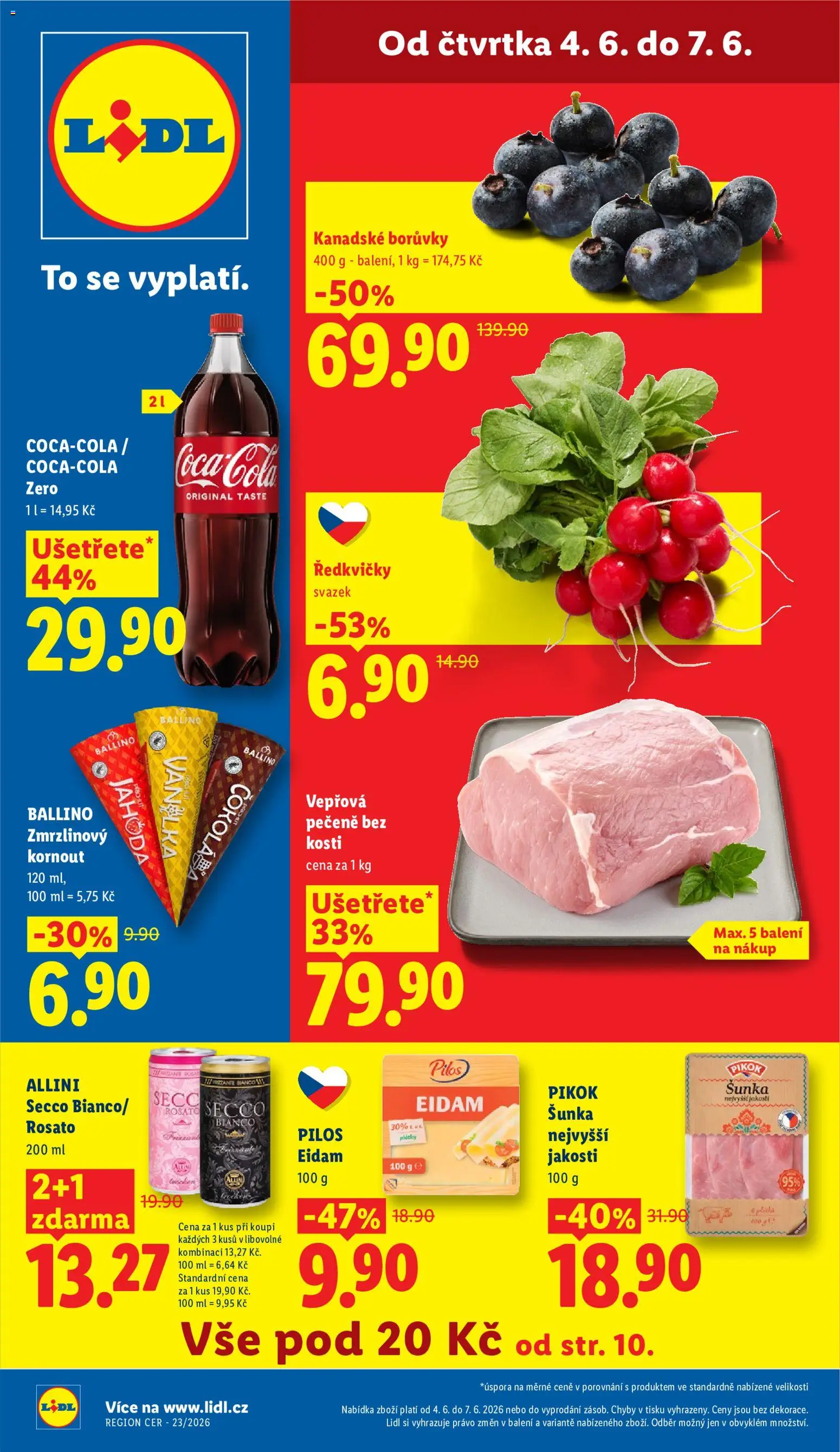 Náhled nabídky: Lidl Lidl leták platný od 04.06.2026 - Vepřová pečeně, Šunka, Ředkvičky, Borůvky, Kanadské borůvky, Eidam, Pikok