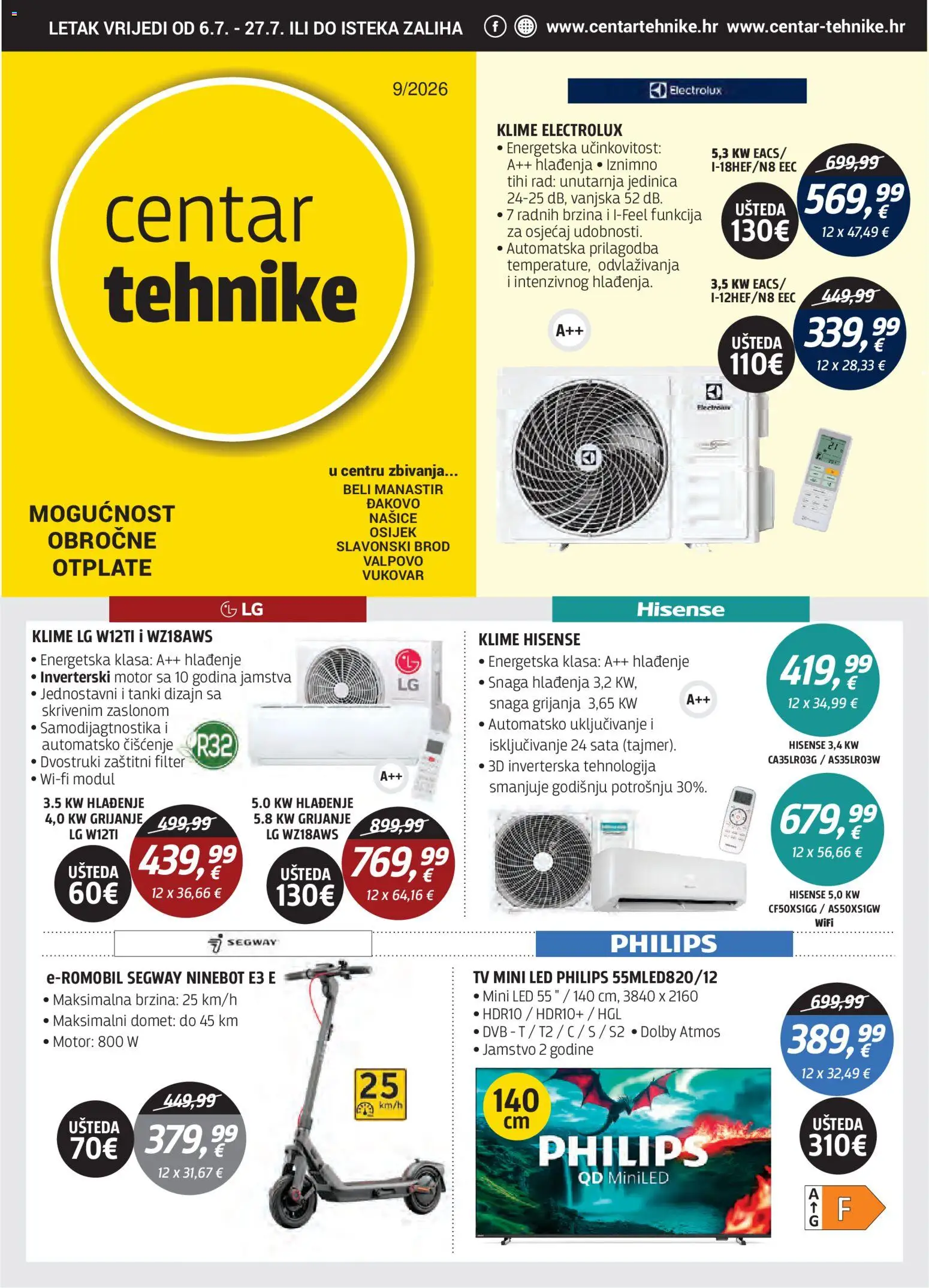 Pregled letka Centar Tehnike Katalog trgovine Centar Tehnike vrijedi od 06.07.2026