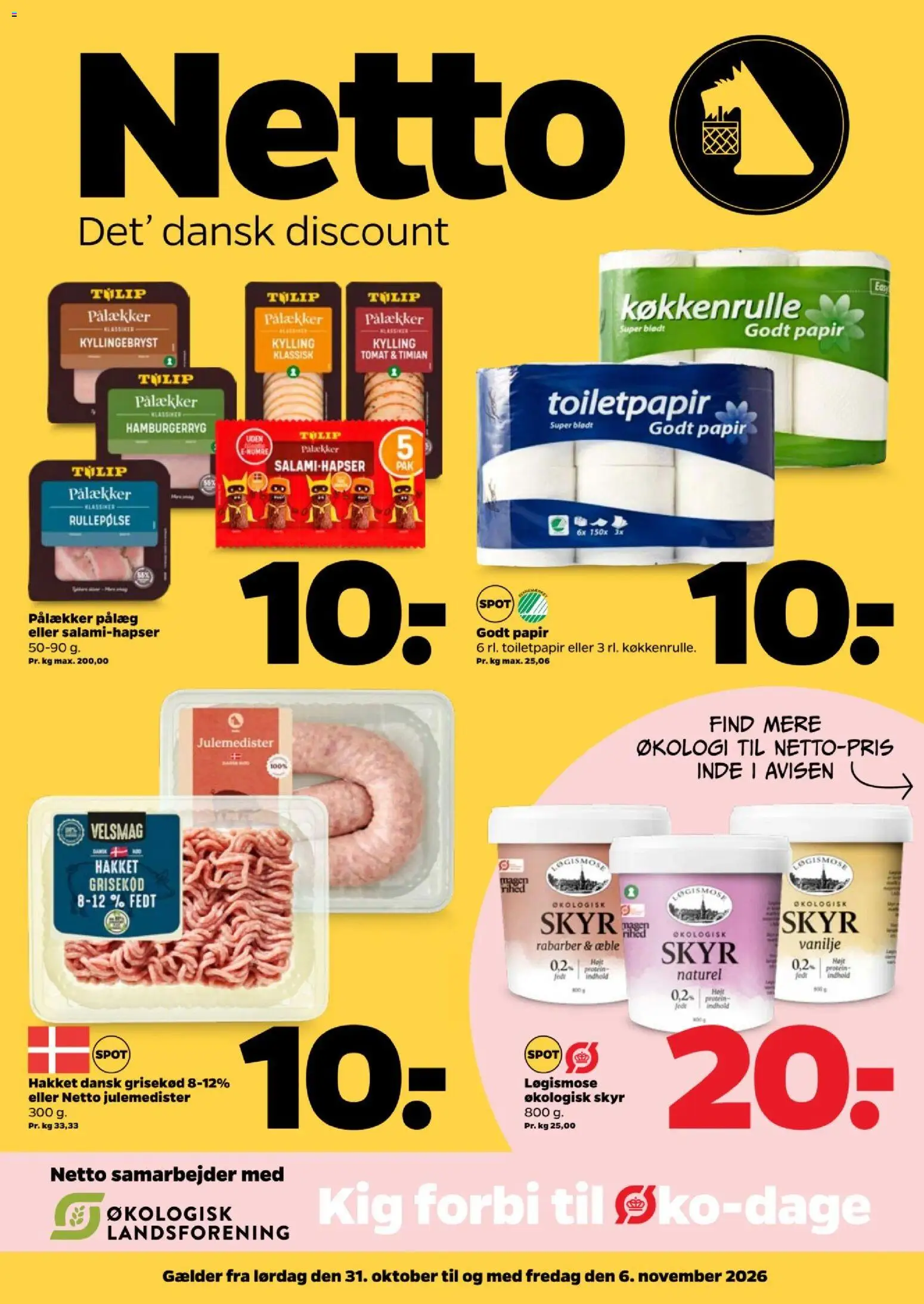 Eksempel på tilbudsavis Netto - Tilbudsavis uge 45 fra butik Netto gyldig fra 30/10/2026 - Hamburgerryg, Rabarber, Timian, Skyr, Pålæg, Rullepølse, Vanilje