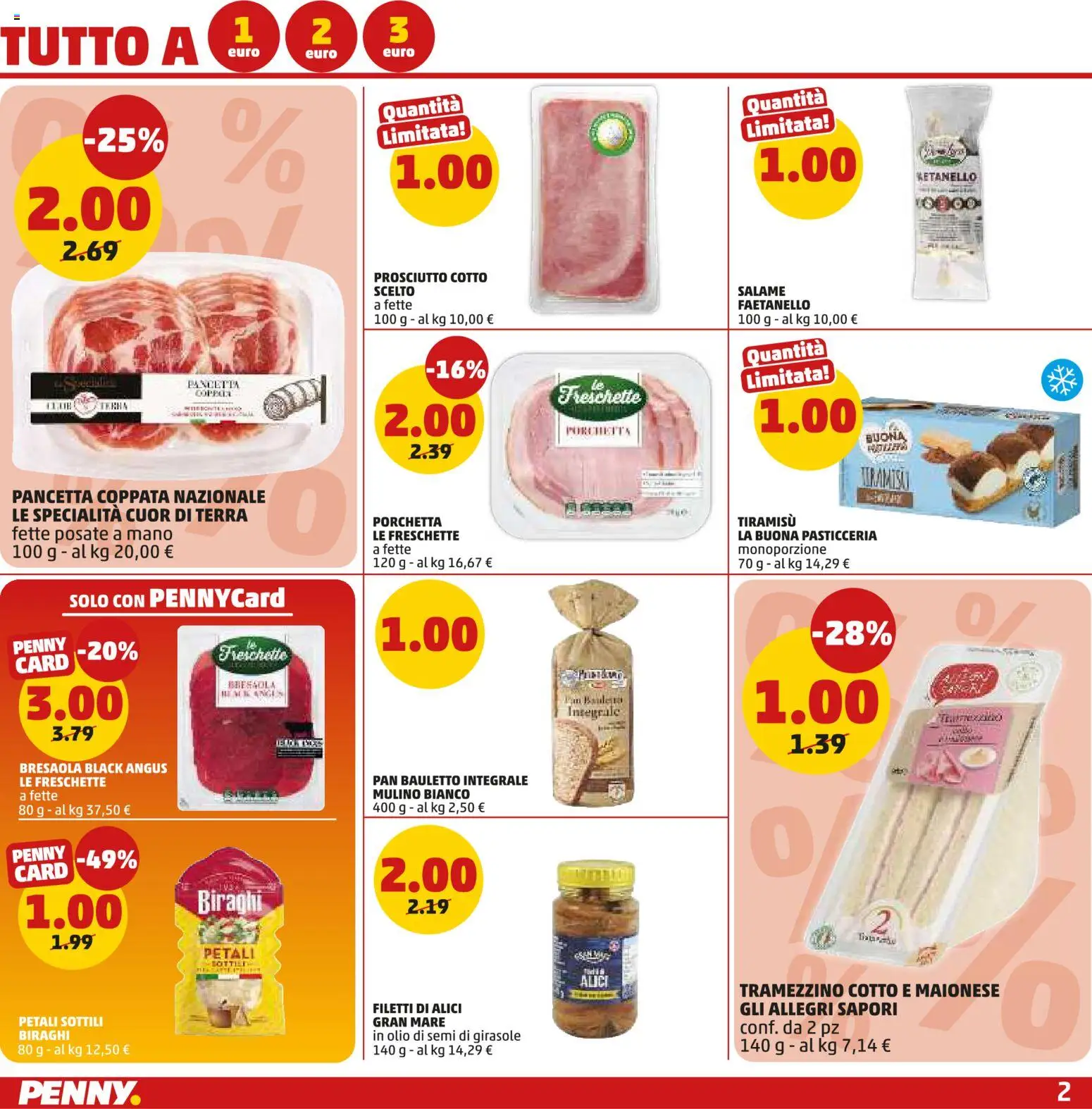 Anteprima dell'opuscolo PENNY volantino dal negozio PENNY valido da 22/10/2026 - Tiramisù, Terra, Olio, Prosciutto, Tramezzino, Pancetta, Alici, Baule
