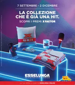 Anteprima dell'opuscolo Esselunga S volantino Collezione XFactor dal negozio Esselunga S valido da 07/09/2026