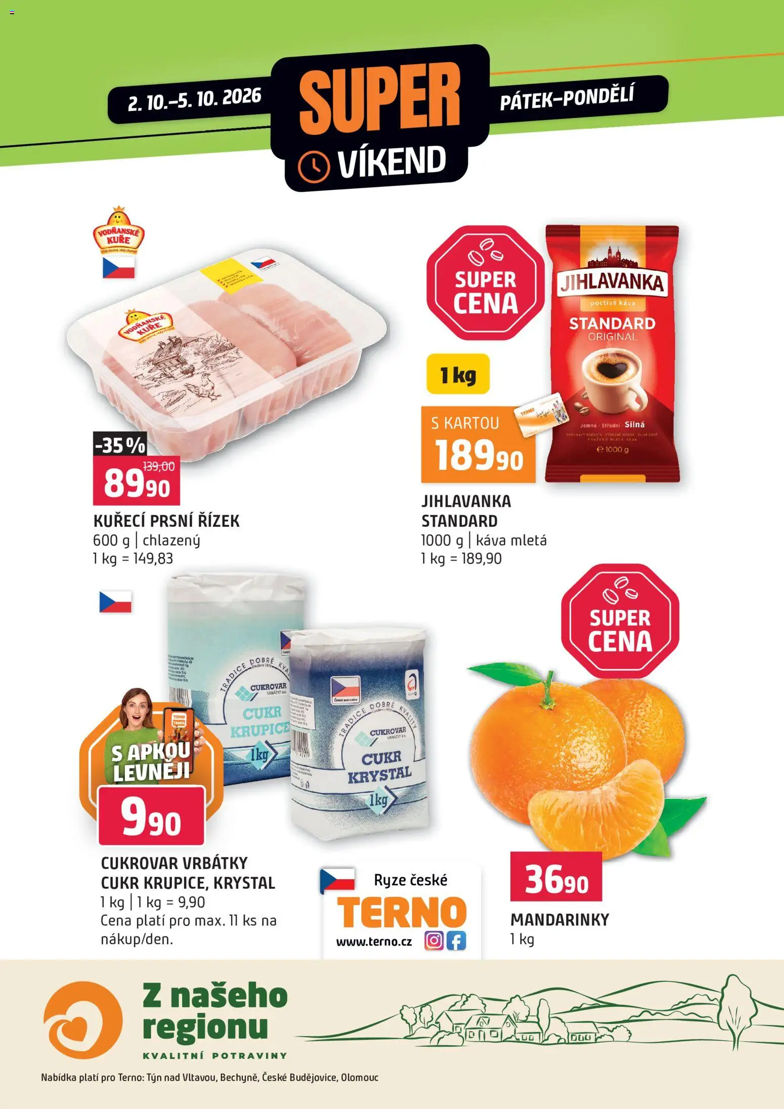 Náhled nabídky: Terno Terno leták - Super víkend platný od 02.10.2026 - Potraviny, Káva, Rýže, Cukr, Krupice, Jihlavanka, Mandarinky, Káva Standard