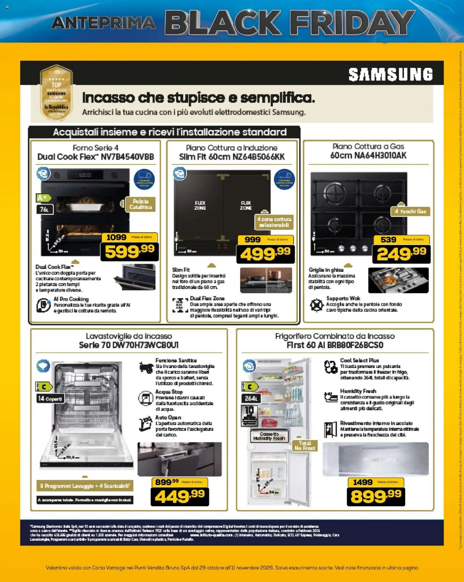 Anteprima dell'opuscolo BRUNO Black Friday ML dal negozio BRUNO valido da 29/10/2026 - Samsung, Acqua, Forno, Frigorifero, Lavastoviglie da incasso, Piano cottura a induzione, Porta, Piano cottura