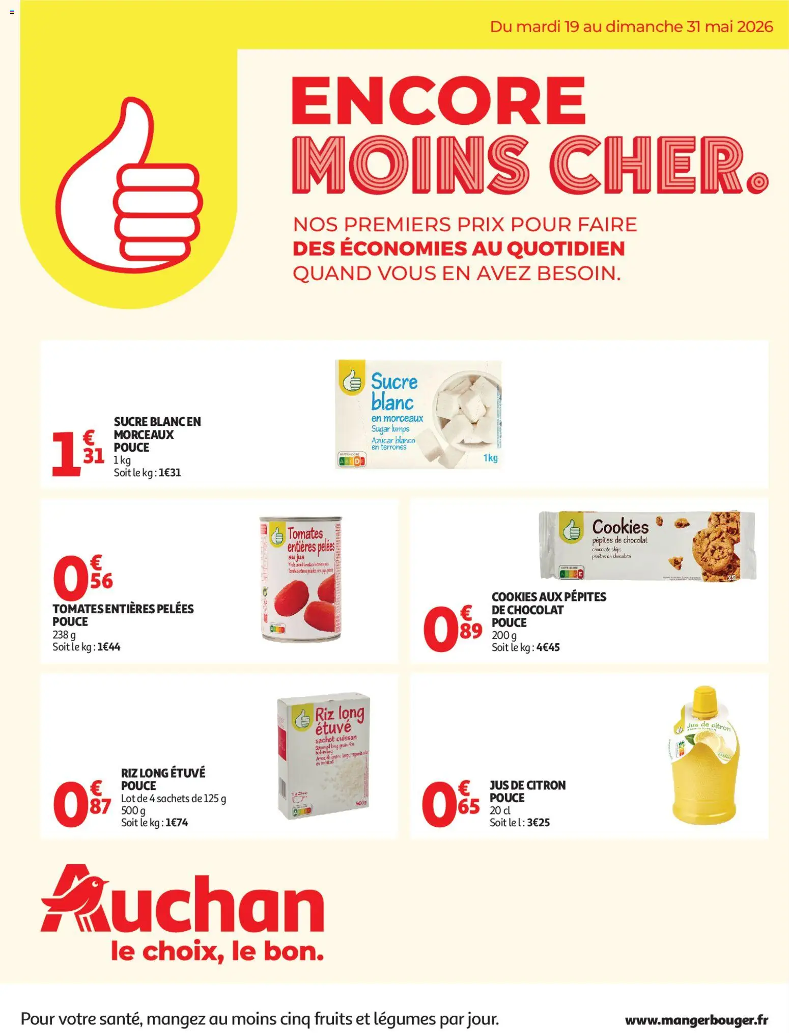 Prévisualisation de Auchan Petits prix marque Pouce du magasin Auchan formulaire valide 19/05/2026 - Cookies, Fruits, Chips, Citron, Sucre, Riz, Jus de citron, Jus
