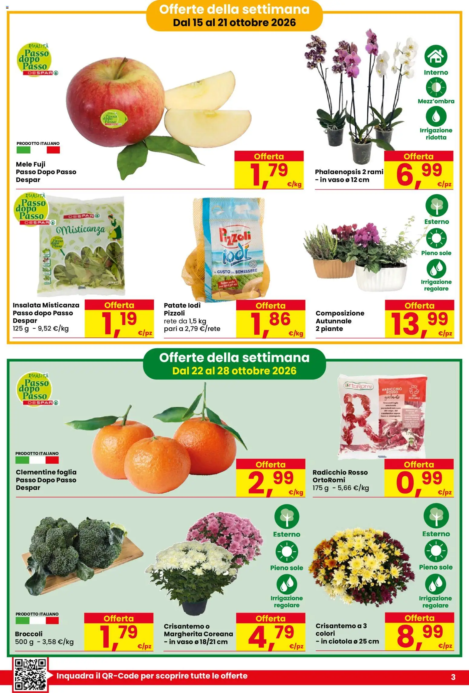 Anteprima dell'opuscolo Despar volantino Forlimpopoli dal negozio Despar valido da 15/10/2026 - Insalata, Broccoli, Patate, Misticanza, Mele, Vaso, Ciotola