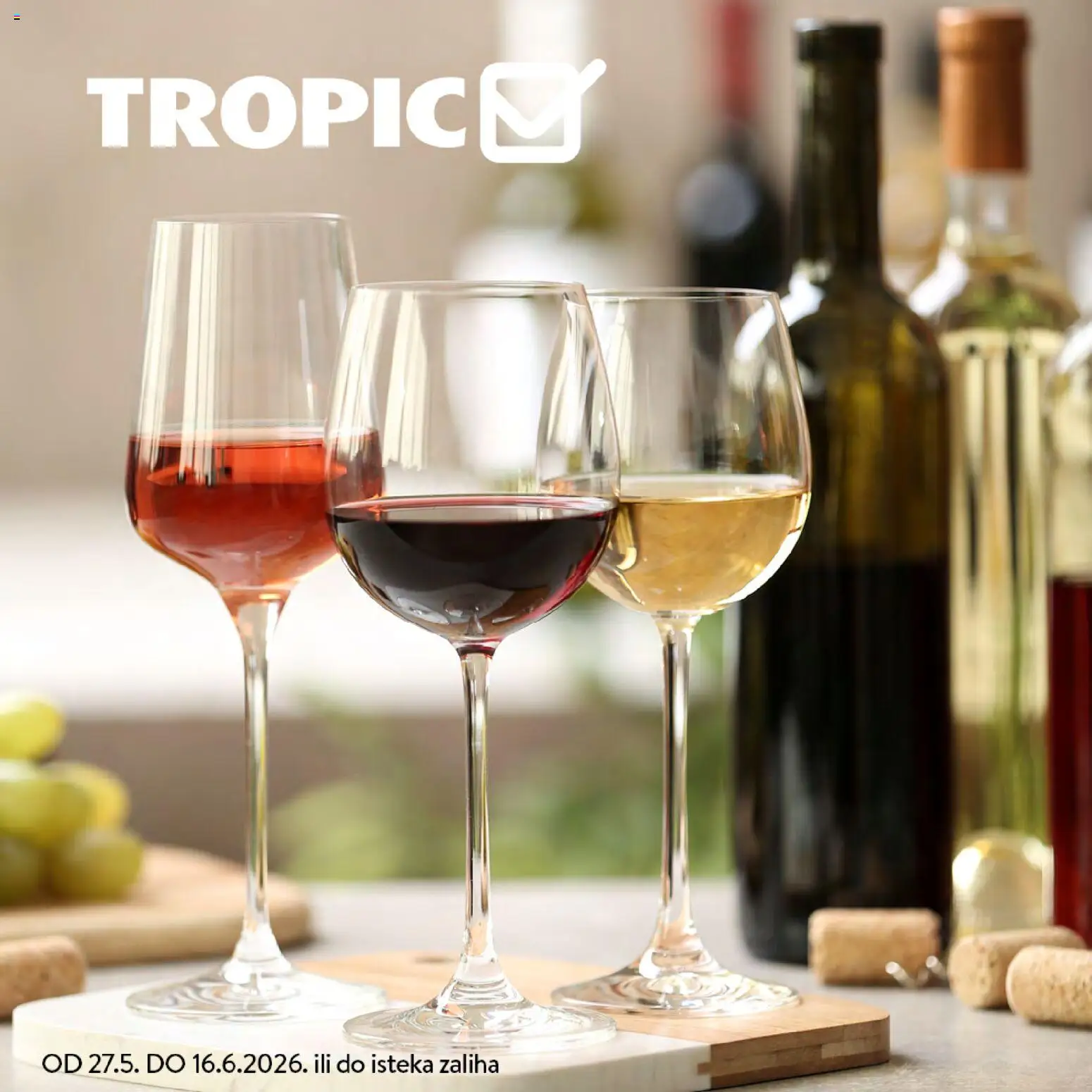 Pregled letka Tropic vikend akcija trgovine Tropic vrijedi od 27.05.2026