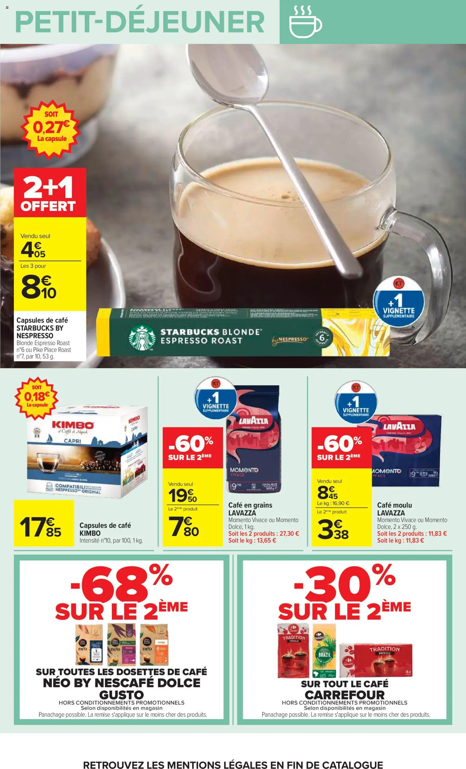 Prévisualisation de Carrefour Petit déjeuner du magasin Carrefour formulaire valide 03/11/2026 - Café, Starbucks, Nespresso, Café en grains, Capsules, Capsules de café, Café moulu