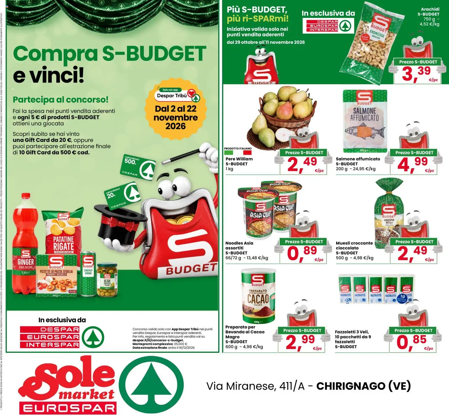 Anteprima dell'opuscolo Eurospar volantino Chirignago dal negozio Eurospar valido da 29/10/2026 - Cioccolato, Pasta sfoglia, Muesli, Patatine, Arachidi, Olive, Cacao, Pere
