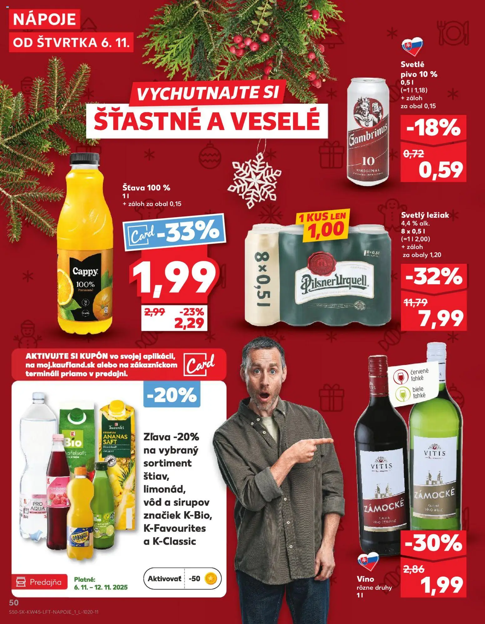 Náhľad Kaufland letáku platného od 06.11.2025 - Pivo, Víno, Pilsner Urquell, Gambrinus, Ananás, Nápoje, Šťava