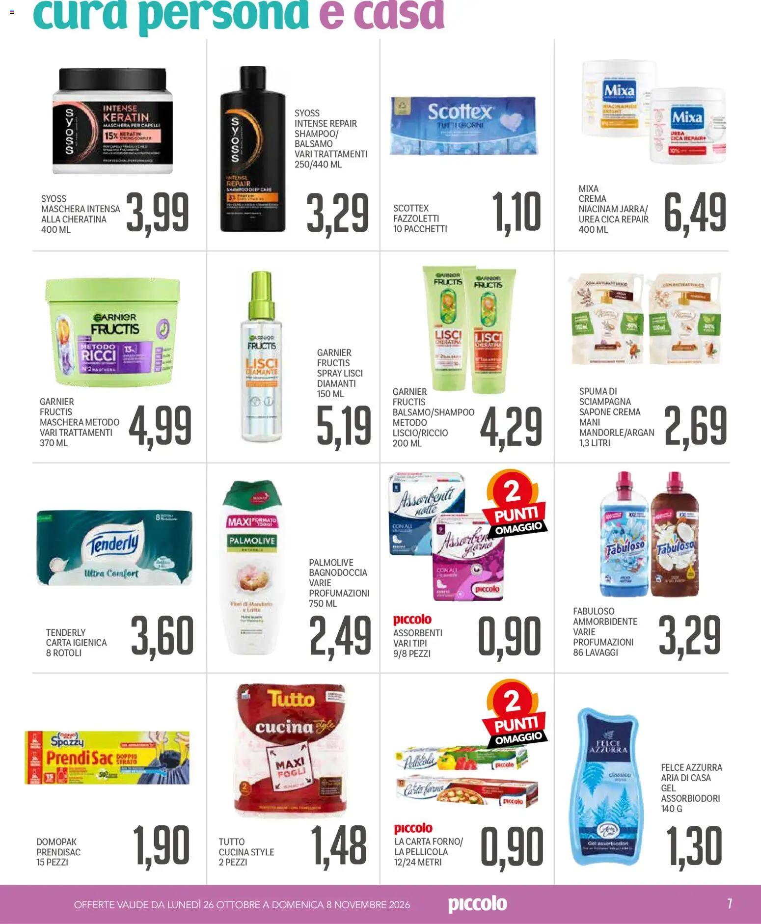 Anteprima dell'opuscolo Piccolo volantino Offerte Speciali dal negozio Piccolo valido da 26/10/2026