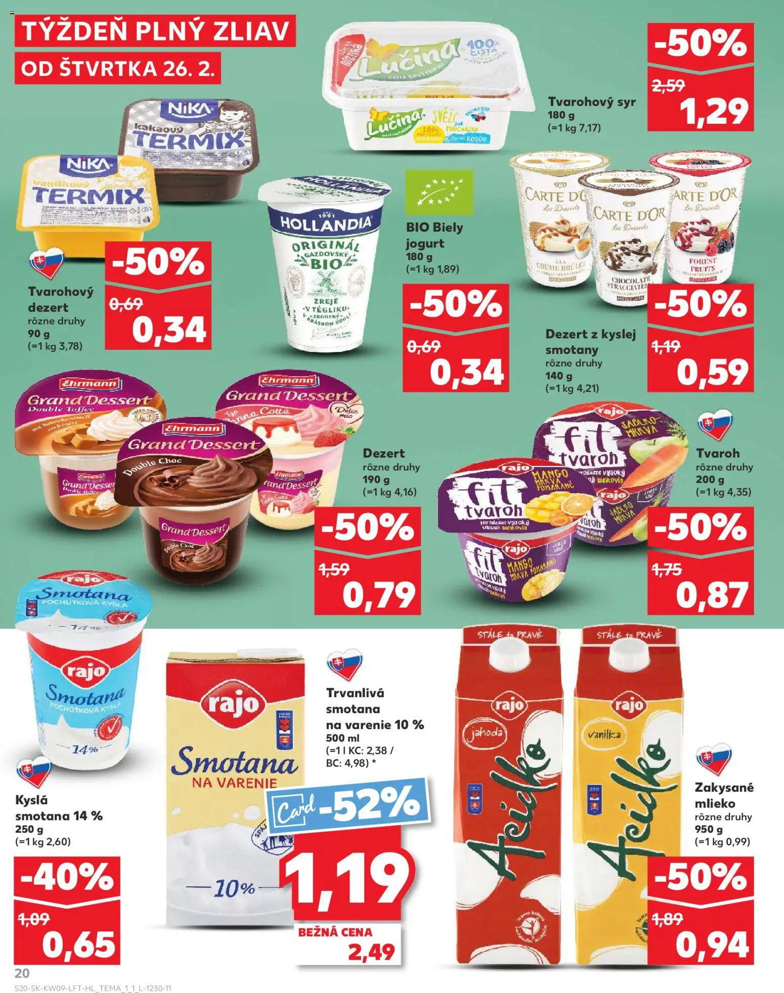 Náhľad Kaufland letáku platného od 26.02.2026 - Syr, Tvaroh, Mlieko, Mrkva, Smotana na varenie, Vanilka, Zakysané mlieko, Trvanlivá smotana