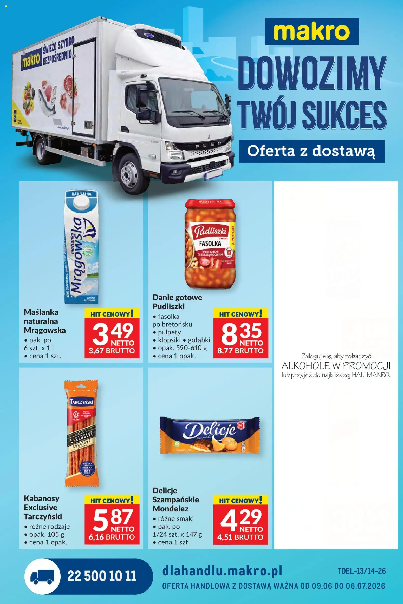 Pogląd gazetki "Makro gazetka - Dystrybucja do sklepów" ze sklepu Makro ważnej od 09.06.2026 - Alkohole, Gołąbki, Klopsiki, Maślanka, Kabanosy