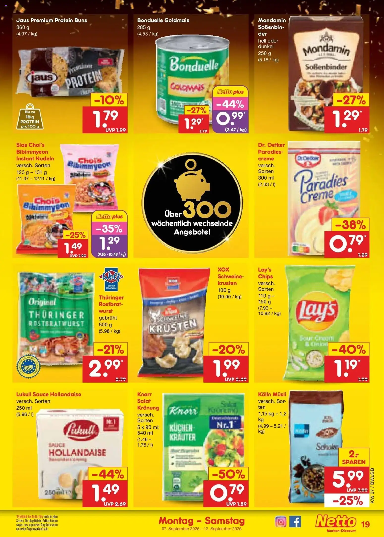 Vorschau von dem Prospekt des Geschäftes Netto Marken-Discount, gültig ab dem 07.09.2026 - Chips, Kuchen, Salat, Nudeln, Knorr, Creme, Musli, Kolln musli