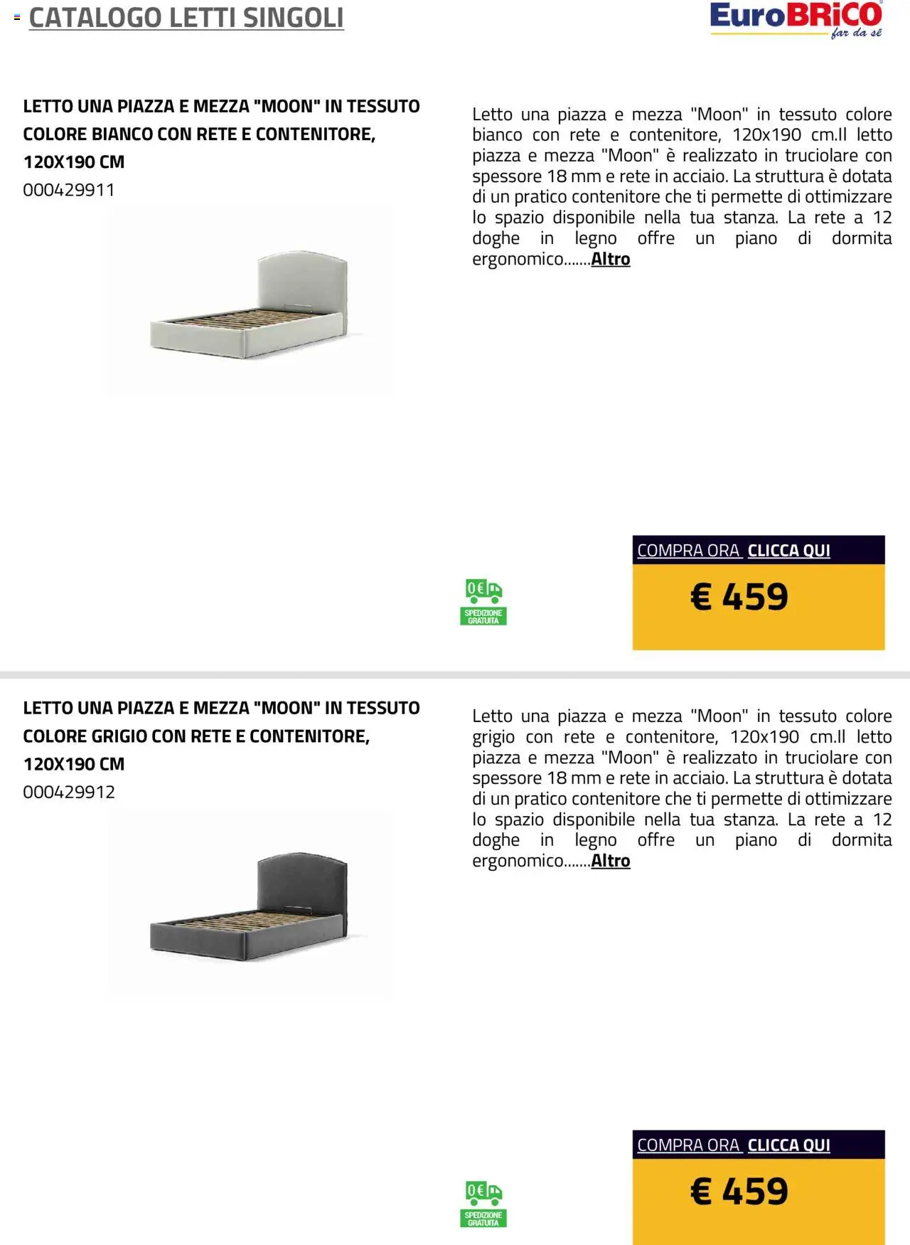 Anteprima dell'opuscolo Volantino Letti Singoli dal negozio Eurobrico valido da 23/07/2025 - Letto, Contenitore