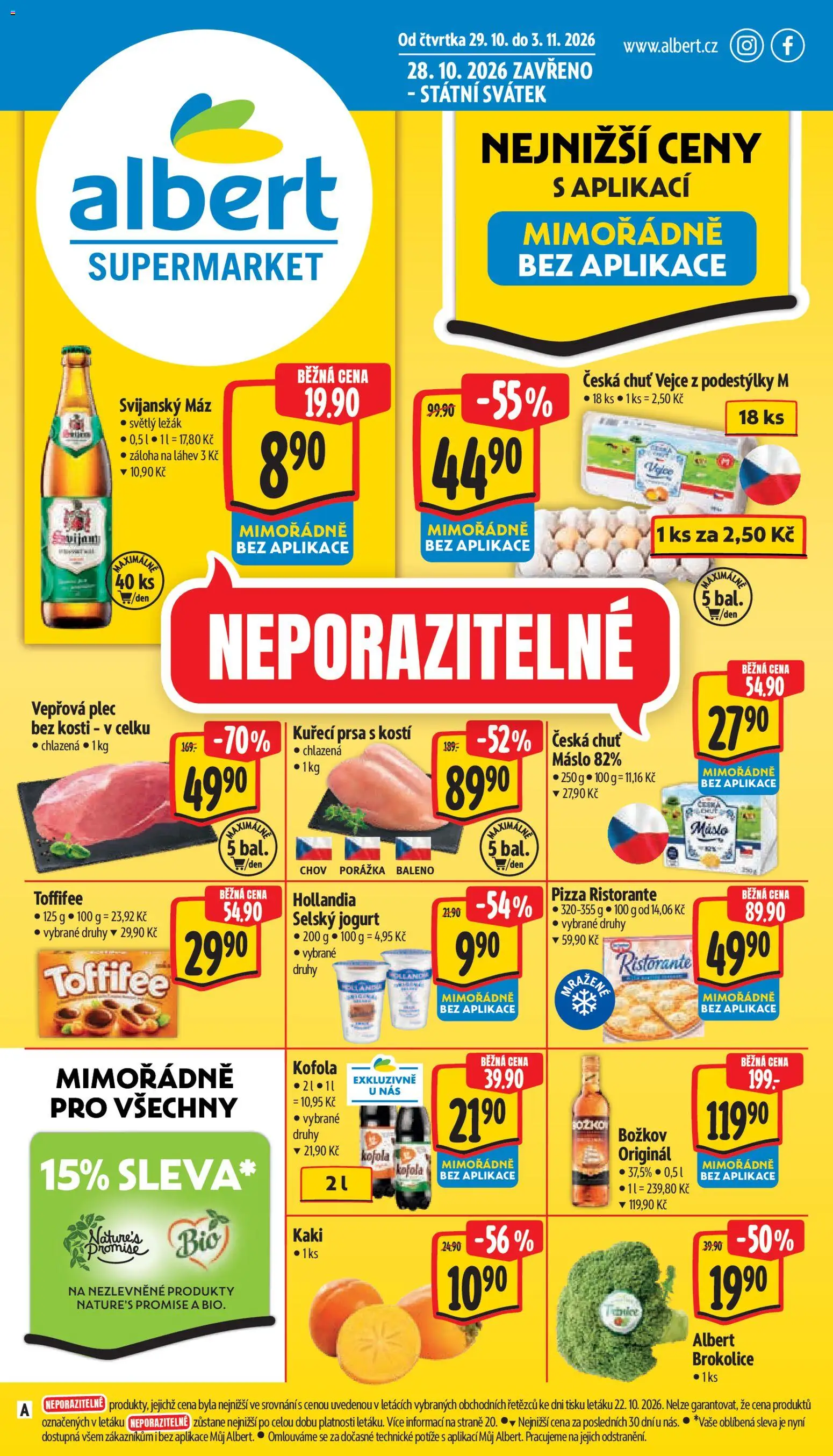 Náhled nabídky: Albert Albert leták - Supermarket platný od 28.10.2026 - Máslo, Kofola, Vepřová plec, Brokolice, Láhev, Pizza Ristorante, Svijanský Máz, Vepřová plec bez kosti