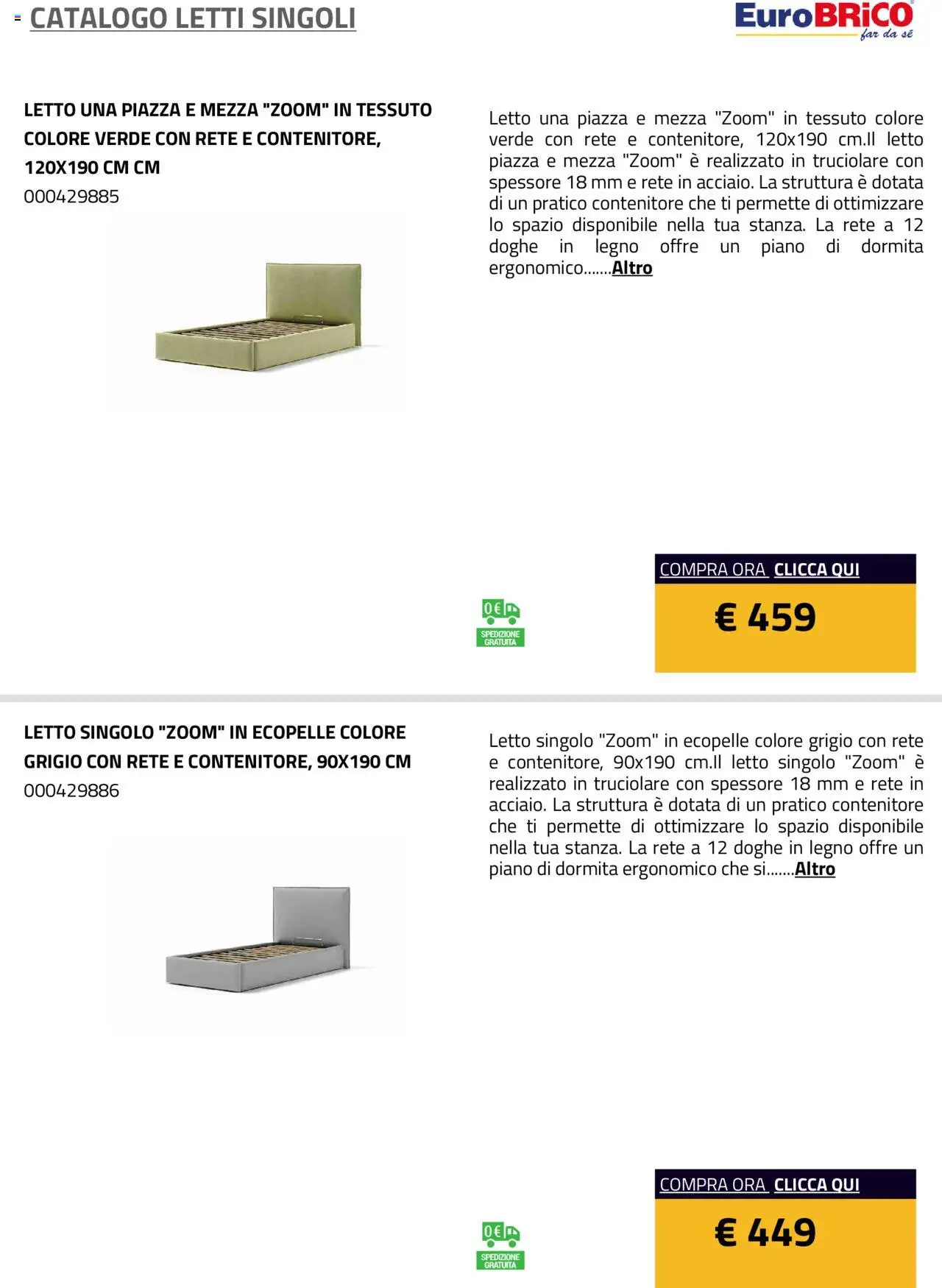 Anteprima dell'opuscolo Volantino Letti Singoli dal negozio Eurobrico valido da 23/07/2025 - Letto, Contenitore