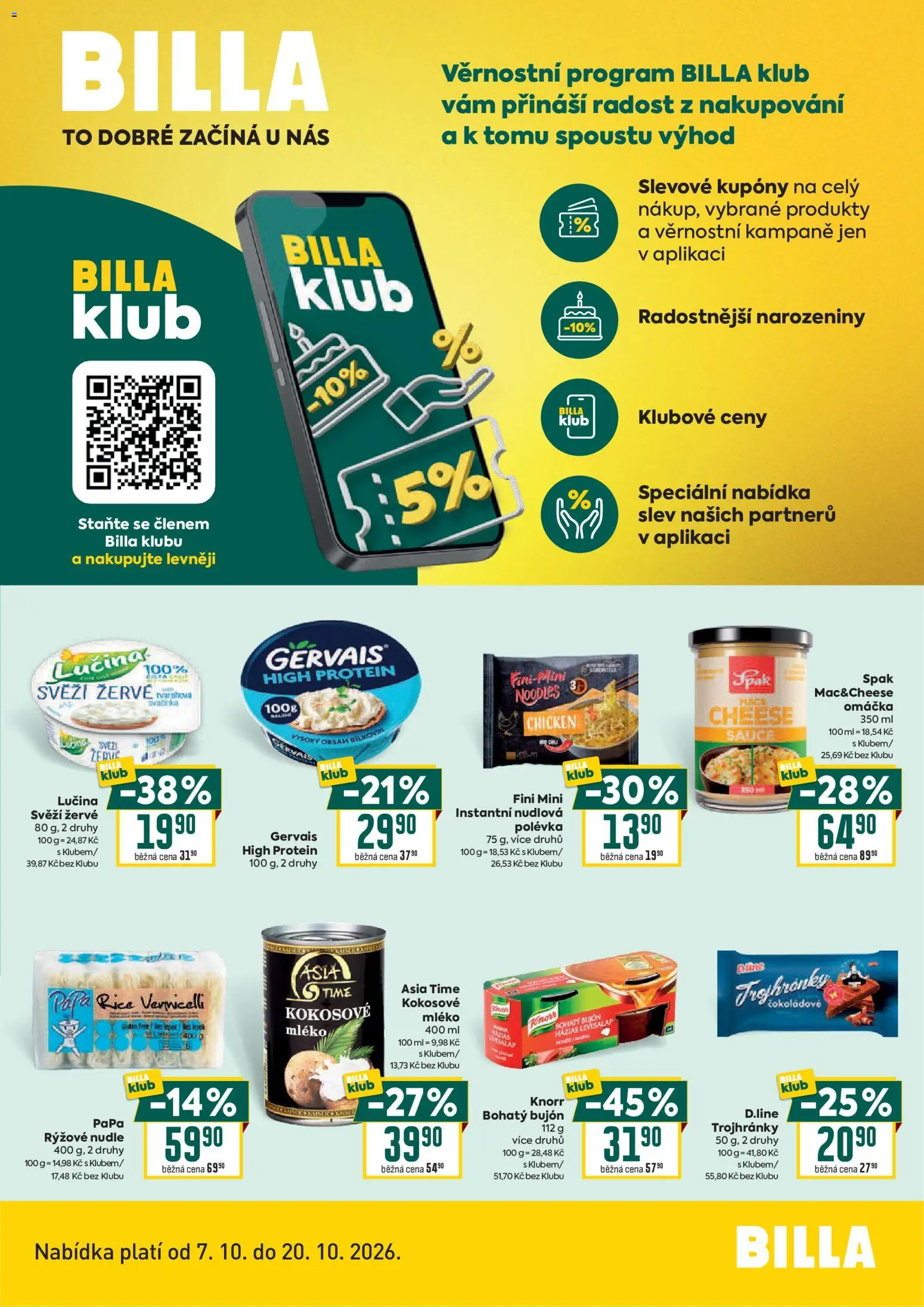 Náhled nabídky: Billa Billa leták - Bonus club platný od 07.10.2026 - Protein, Mléko, Lučina, Rýžové nudle, Nudle, Gervais, Knorr, Bujón