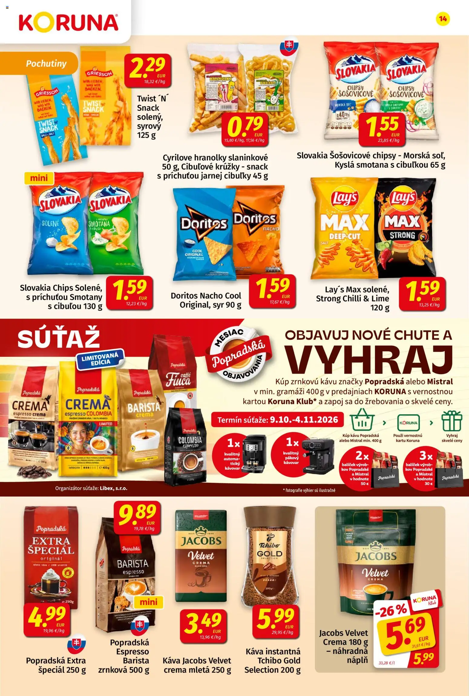 Náhľad Koruna letáku platného od 23.10.2026 - Káva, Syr, Hranolky, Chilli, Jacobs Velvet, Barista, Smotana, Šošovicové chipsy