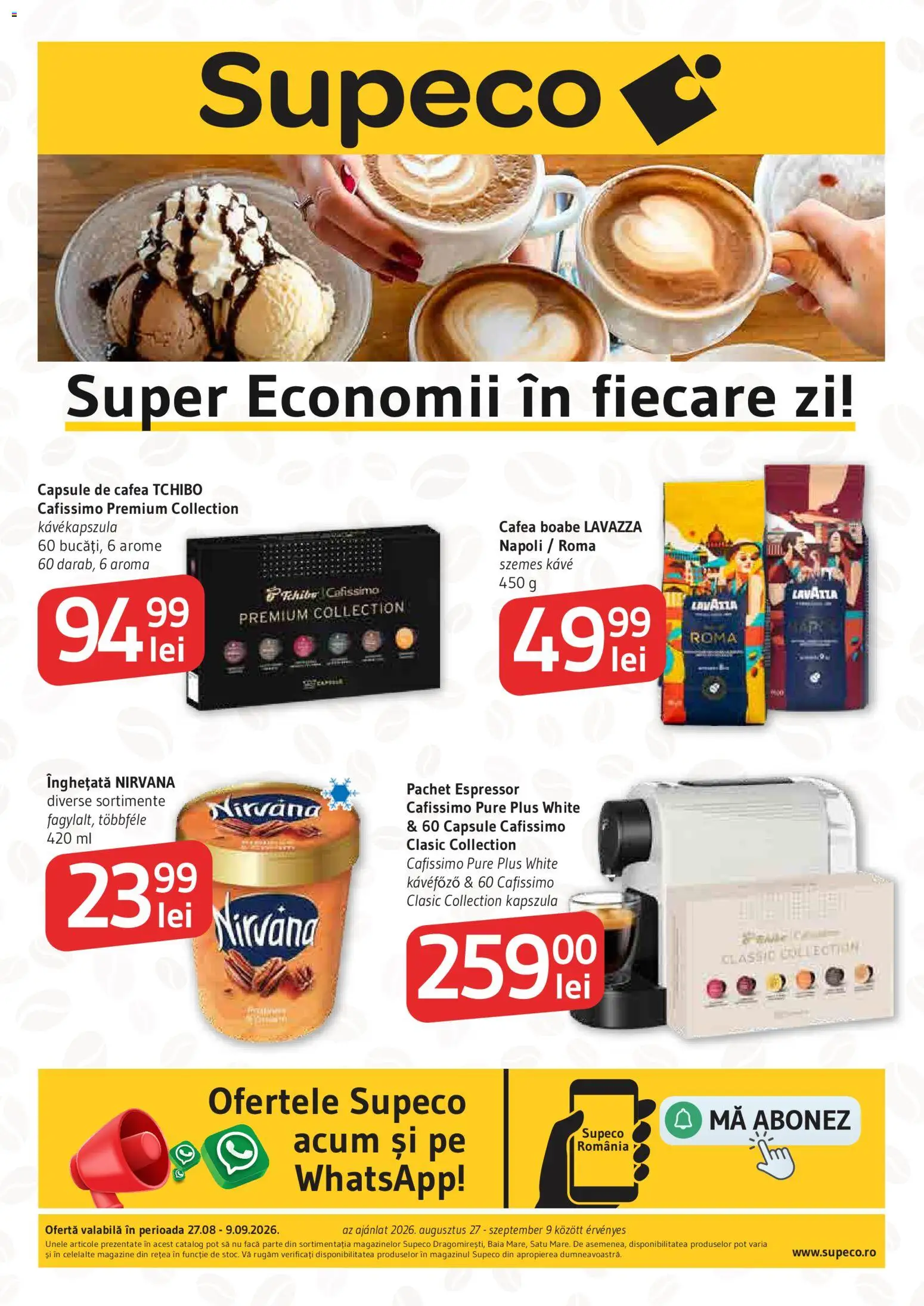 Previzualizarea de cataloage: Supeco Supeco Catalog Supeco Catalog Cafea & Înghețată Bilingv valabil de la 27.08.2026