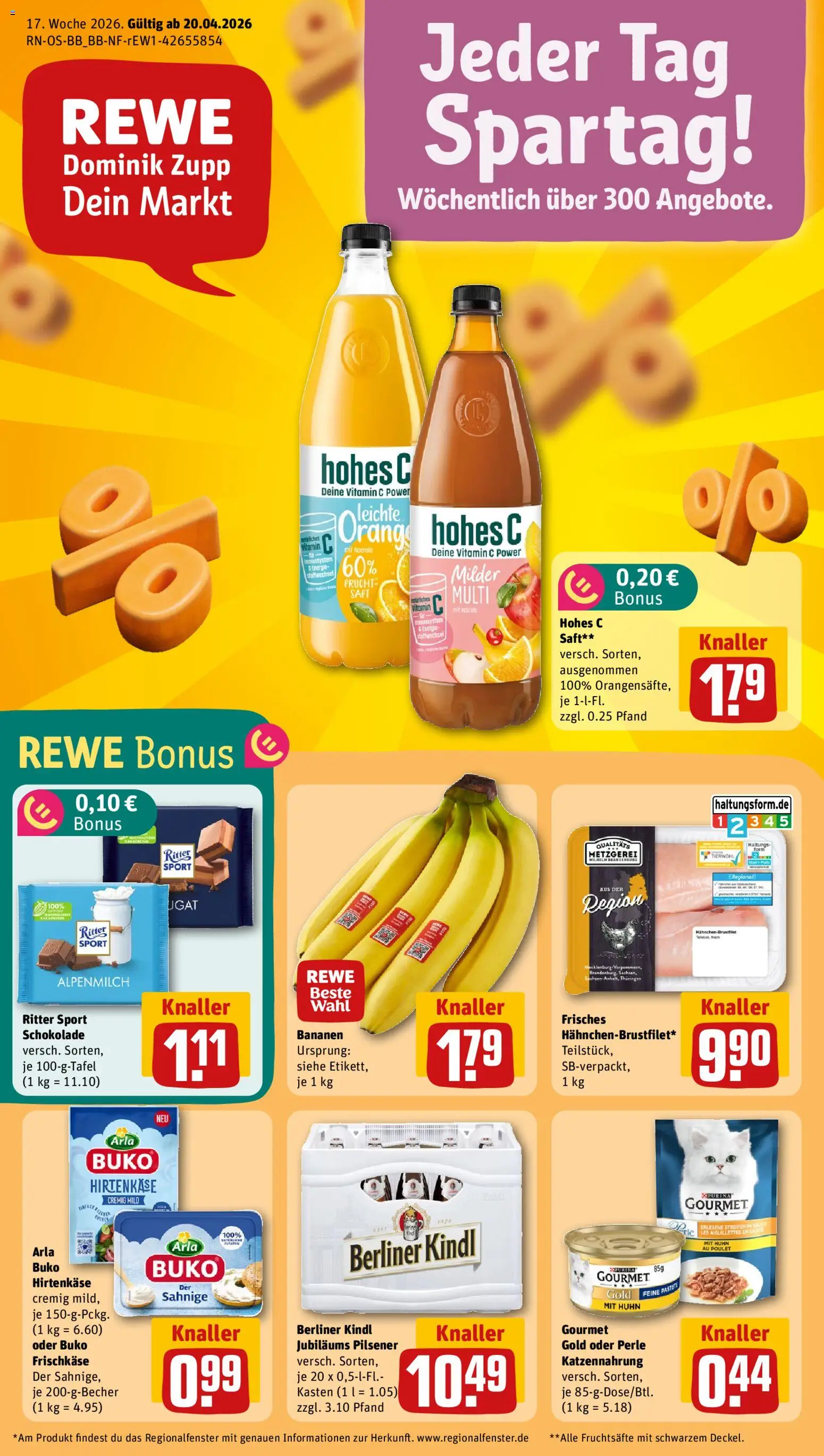 Vorschau von dem Prospekt des Geschäftes Rewe, gültig ab dem 20.04.2026 - Bananen, Ritter sport, Berliner, Saft, Hohes c, Arla buko, Frischkase, Hahnchen