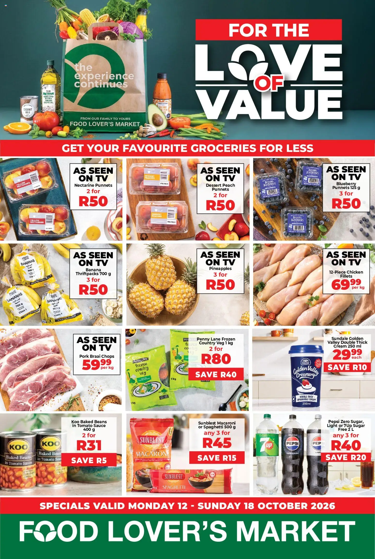Preview of Food Lover's Market flyer valid from 12/10/2026 - TV, Dessert, Sugar, Cream, Spaghetti, Beans, Nectarines, Tomato sauce