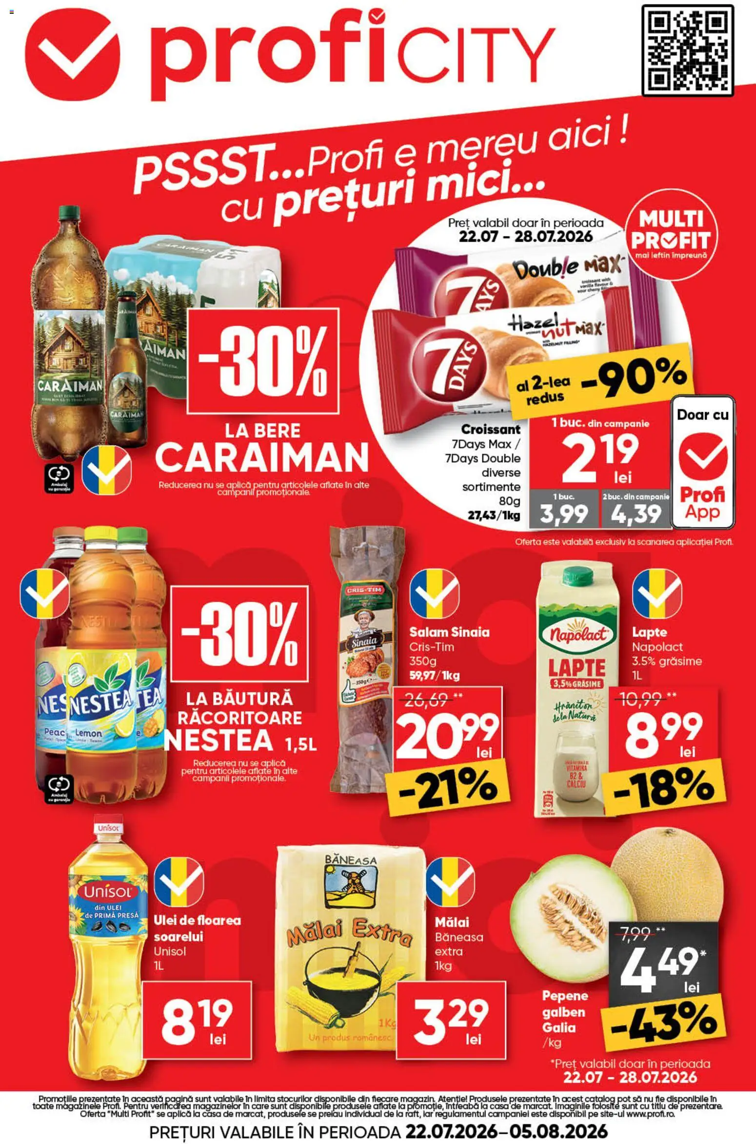 Previzualizarea de cataloage: Profi Profi Catalog City valabil de la 22.07.2026 - Mici, Ulei, Floarea Soarelui, Salam, Pepene Galben, Presă, Aplică, Bautura racoritoare
