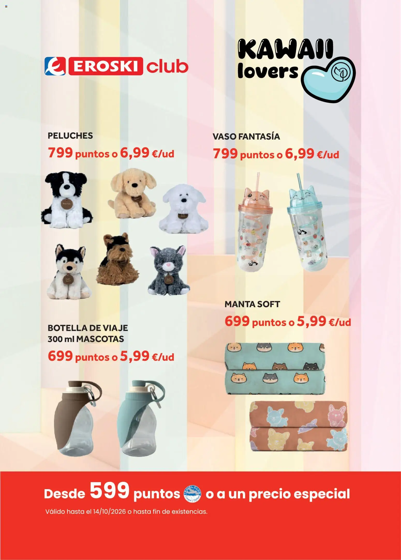 Vista previa del folleto de la tienda Eroski válido desde el 13/08/2026 - Peluches, Manta