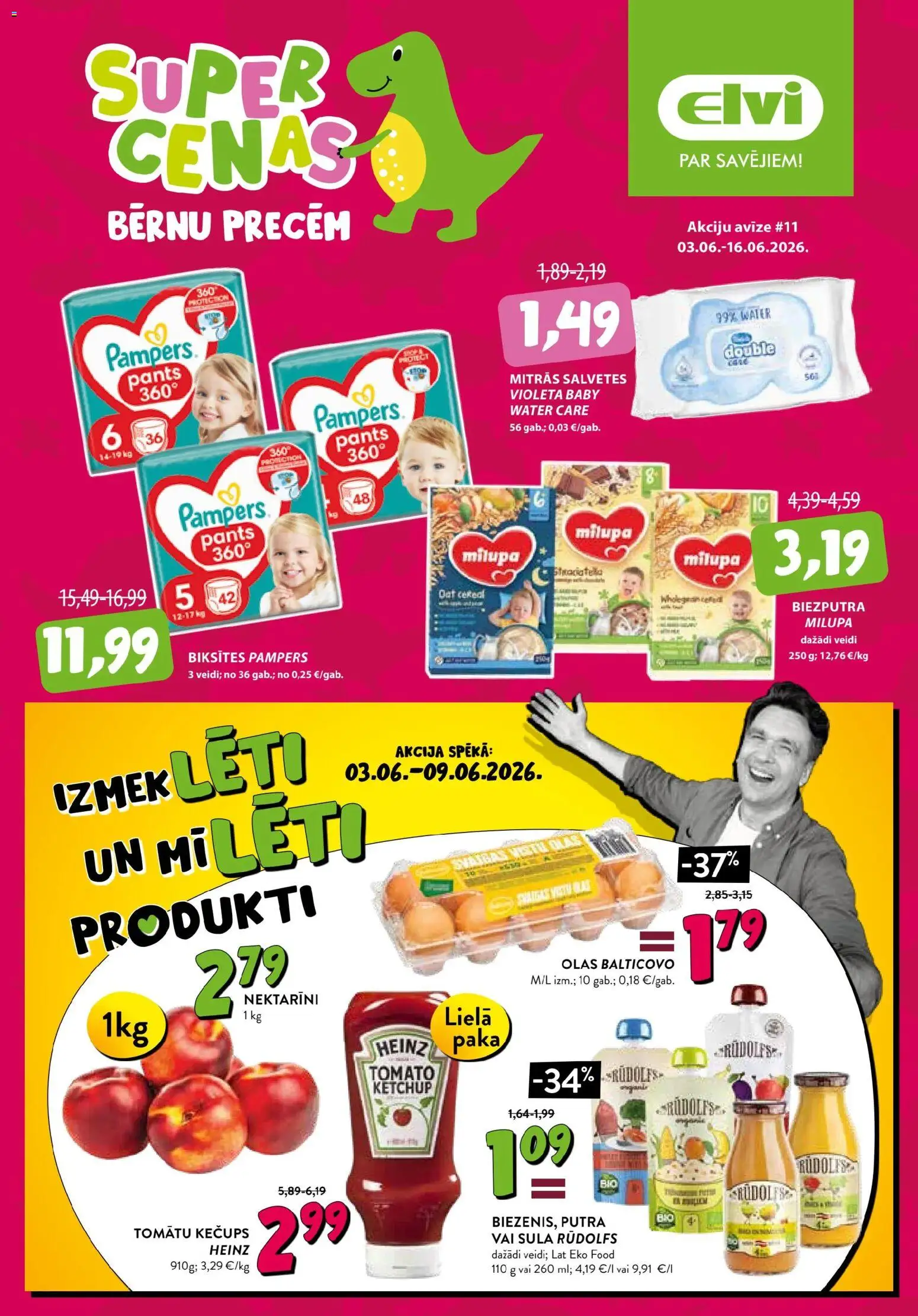 Skatīt Elvi akciju bukletu, derīgs no 03.06.2026.