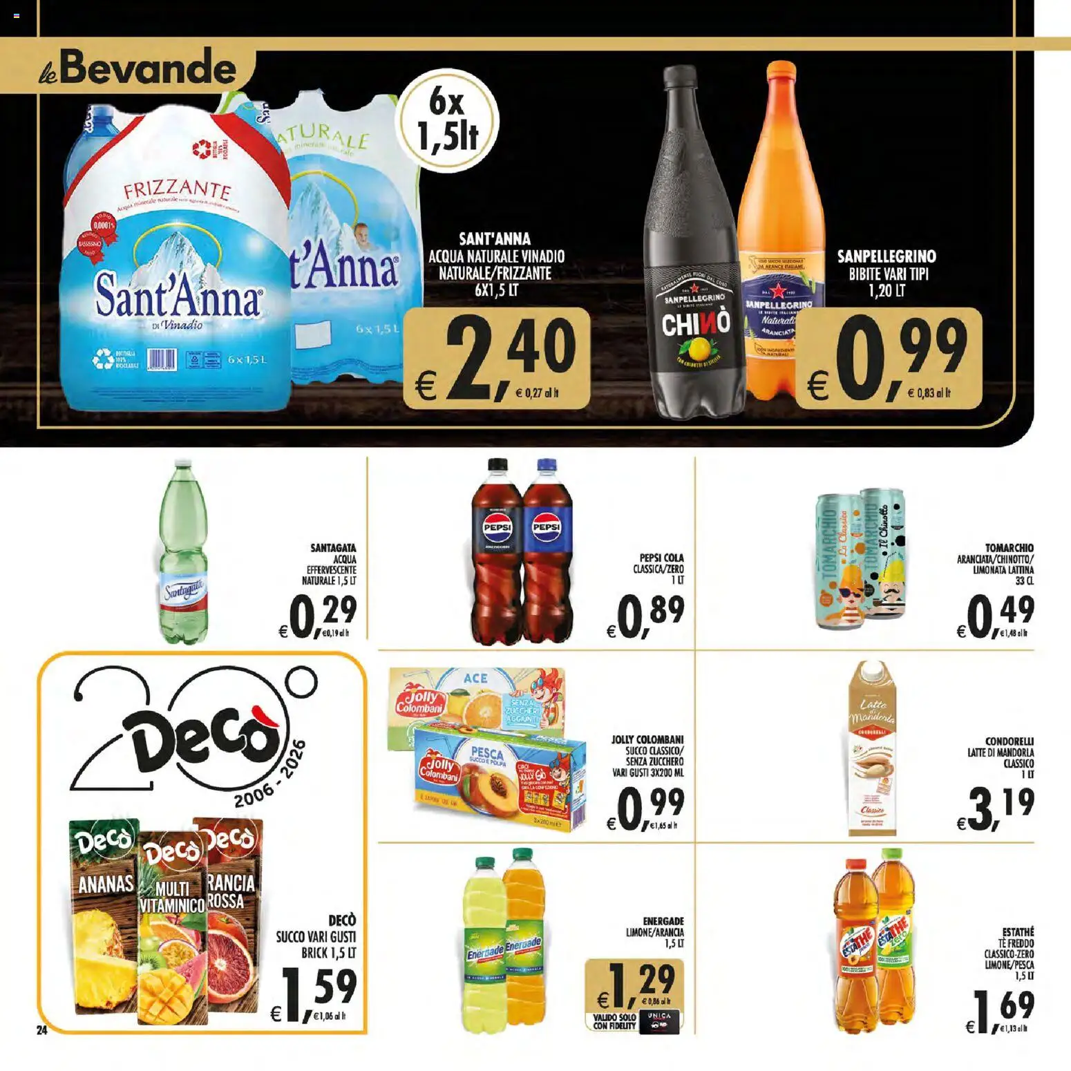 Anteprima dell'opuscolo Decò volantino Gourmet Sicilia dal negozio Decò valido da 01/09/2026 - Zucchero, Latte, Pepsi, Mandorla, Tè, Limonata, Succo, Acqua naturale