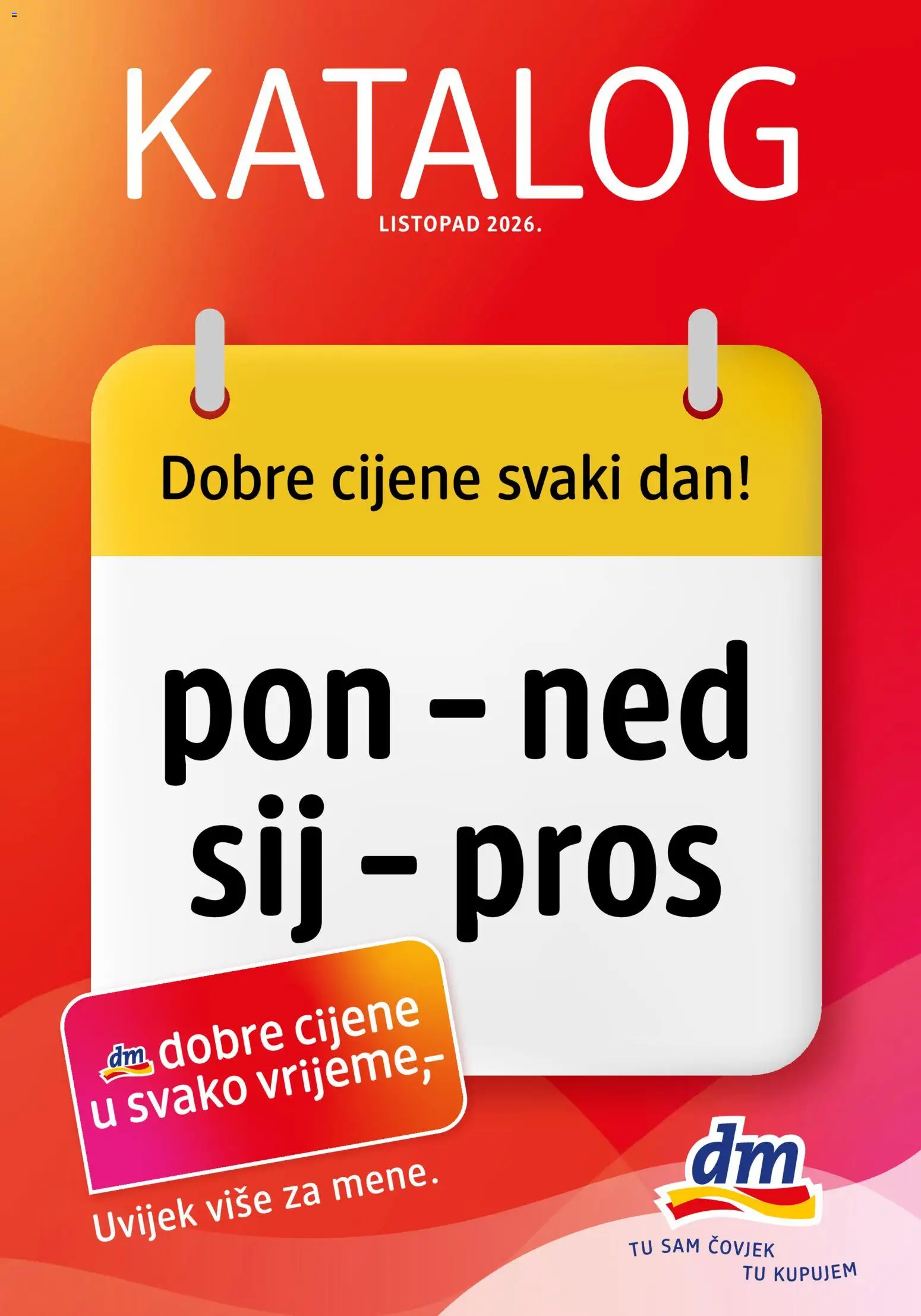 Pregled letka DM Katalog trgovine DM vrijedi od 01.10.2026
