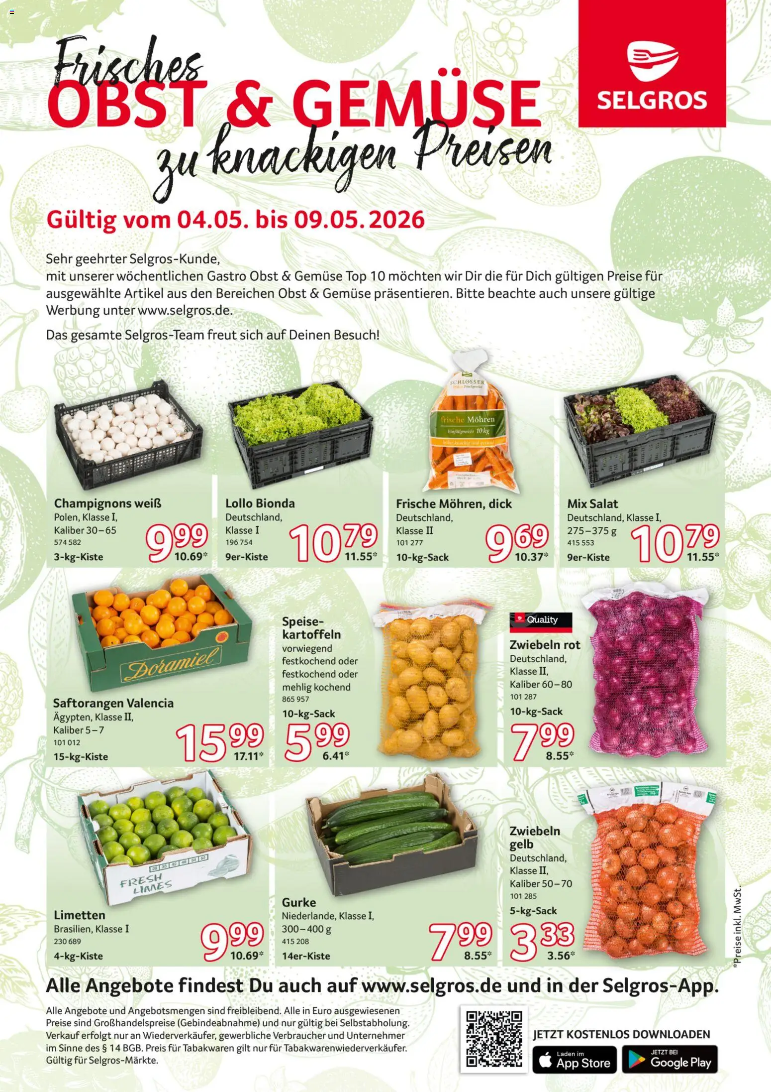 Vorschau von dem Prospekt des Geschäftes Selgros, gültig ab dem 04.05.2026 - Gemüse, Salat, Obst, Champignons, Kartoffeln, Limetten, Zwiebeln, Mohren