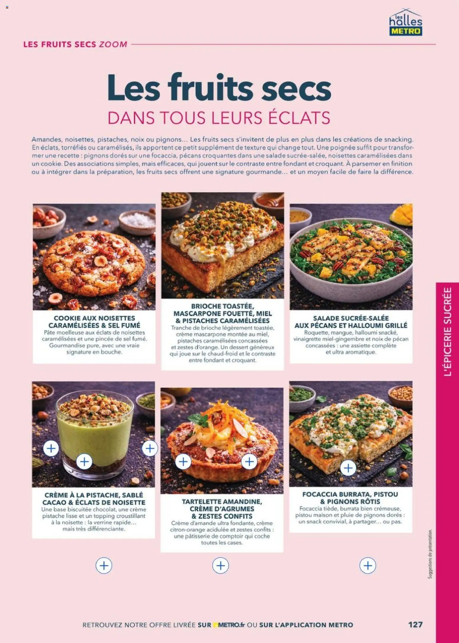 Prévisualisation de METRO - Restauration rapide du magasin METRO formulaire valide 14/04/2026 - Burrata, Dessert, Mais, Pâte, Assiette, Noix de pécan, Sel, Fruits secs