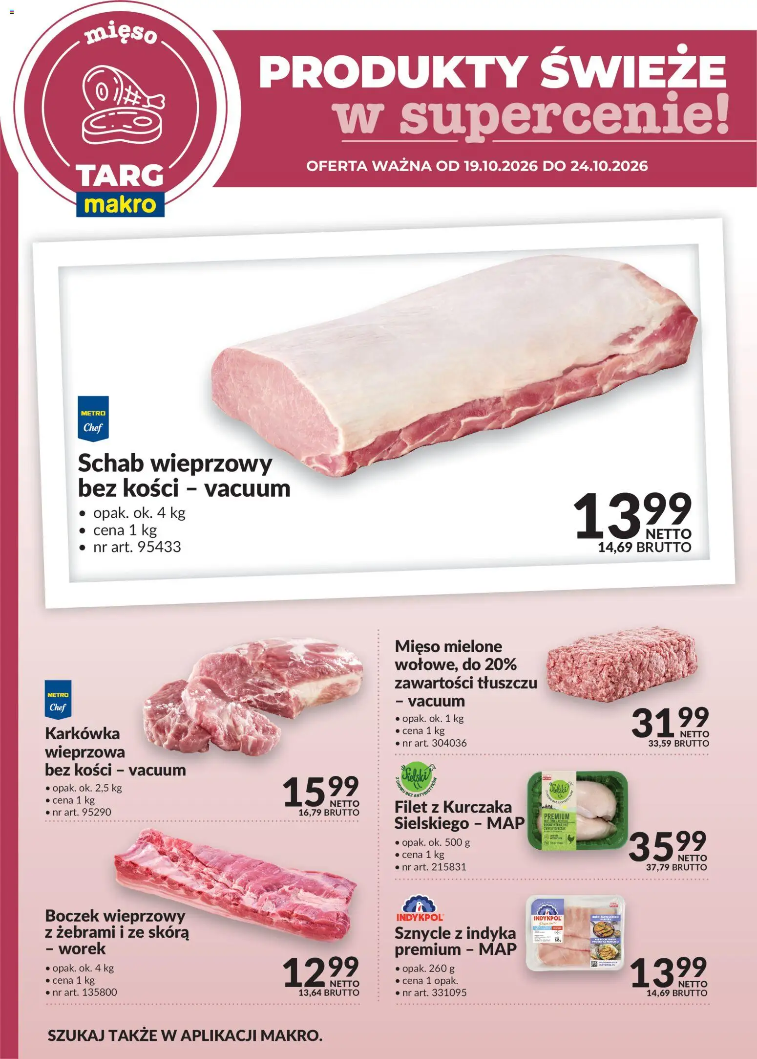 Pogląd gazetki "Makro gazetka - Oferta świeża w super cenach" ze sklepu Makro ważnej od 19.10.2026 - Schab, Karkówka, Filet z kurczaka, Mięso mielone, Boczek, Filet, Boczek wieprzowy, Schab wieprzowy bez kości