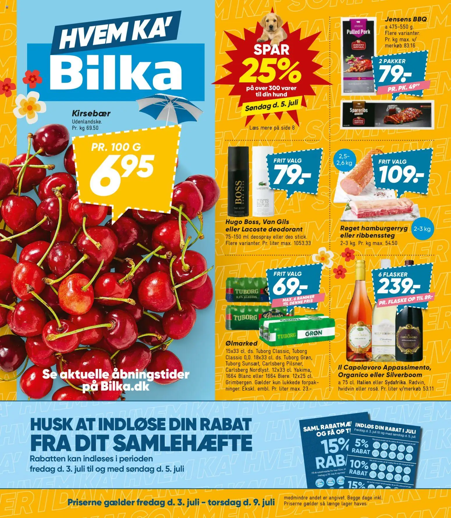 Eksempel på tilbudsavis Bilka - Tilbudsavis uge 28 fra butik Bilka gyldig fra 03/07/2026 - Hamburgerryg, Spareribs, Rammer, Deodorant, Kirsebær, Hvidvin