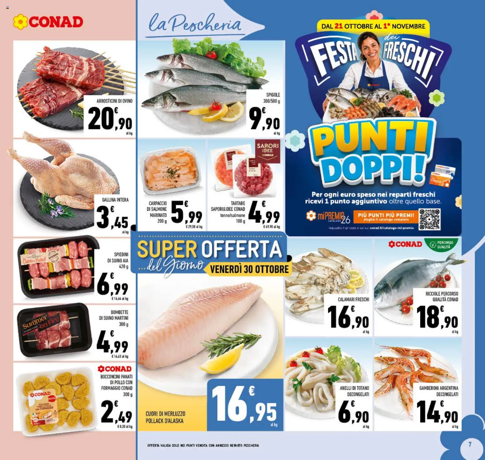 Anteprima dell'opuscolo Conad volantino Campania dal negozio Conad valido da 21/10/2026 - Pollo, Arrosticini, Carpaccio, Calamari, Martini, Totano, Spiedini, Ovino