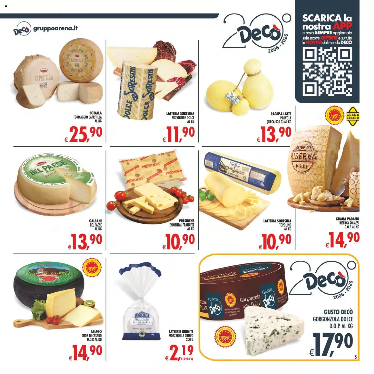 Anteprima dell'opuscolo Decò volantino Maxistore, Supermercati Lipari dal negozio Decò valido da 01/09/2026 - Gorgonzola, Latte, Formaggio, Mozzarella, Provola, Grana Padano, Emmental, Provolone