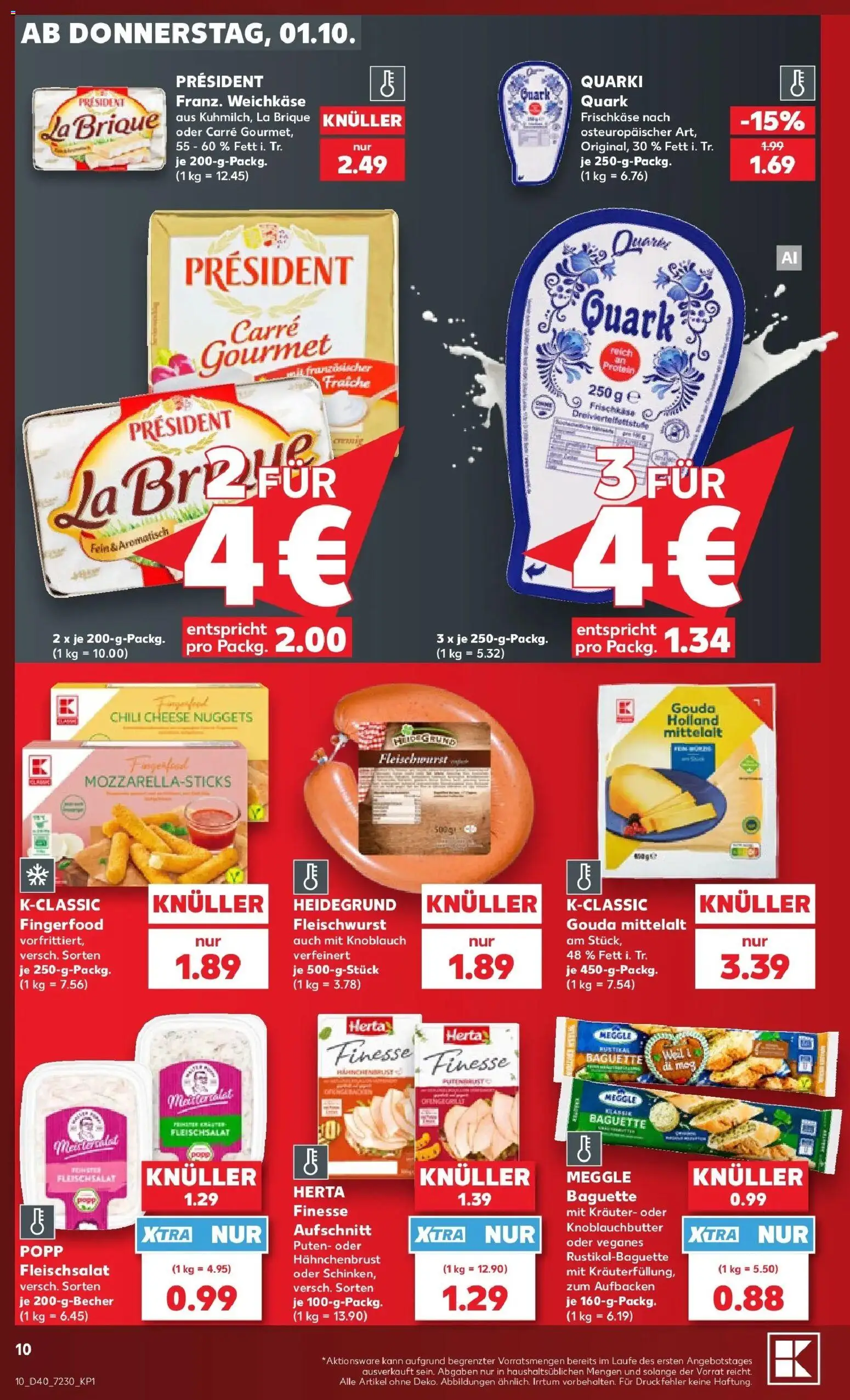 Vorschau von dem Prospekt des Geschäftes Kaufland, gültig ab dem 01.10.2026 - Quark, Baguette, Knoblauch, Chili, Gouda, Herta finesse, Frischkase, Hahnchenbrust