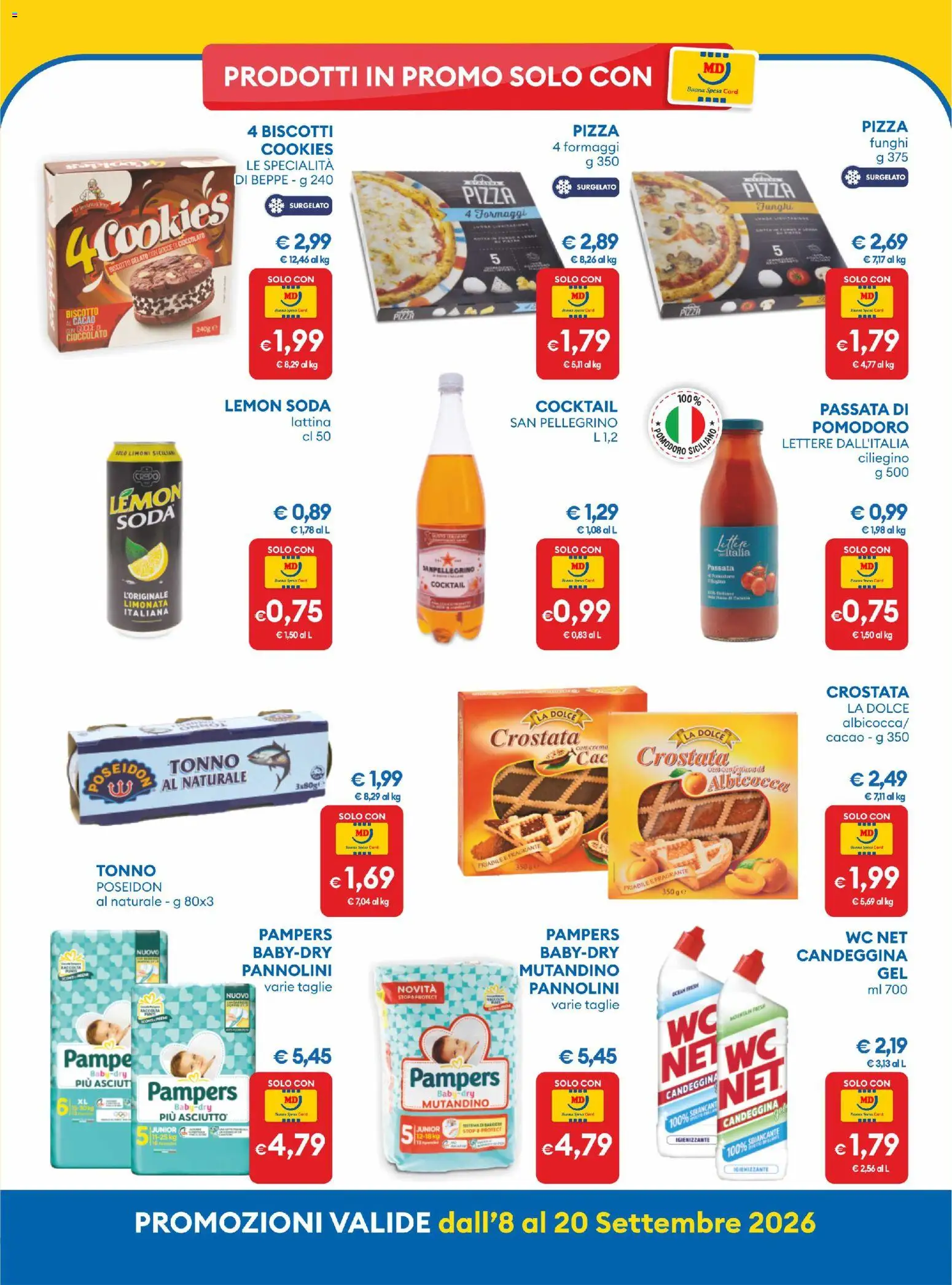 Anteprima dell'opuscolo MD Discount volantino dal negozio MD Discount valido da 08/09/2026 - Biscotti, Funghi, Cioccolato, Tonno, Candeggina, Cacao, Limoni, Specialità