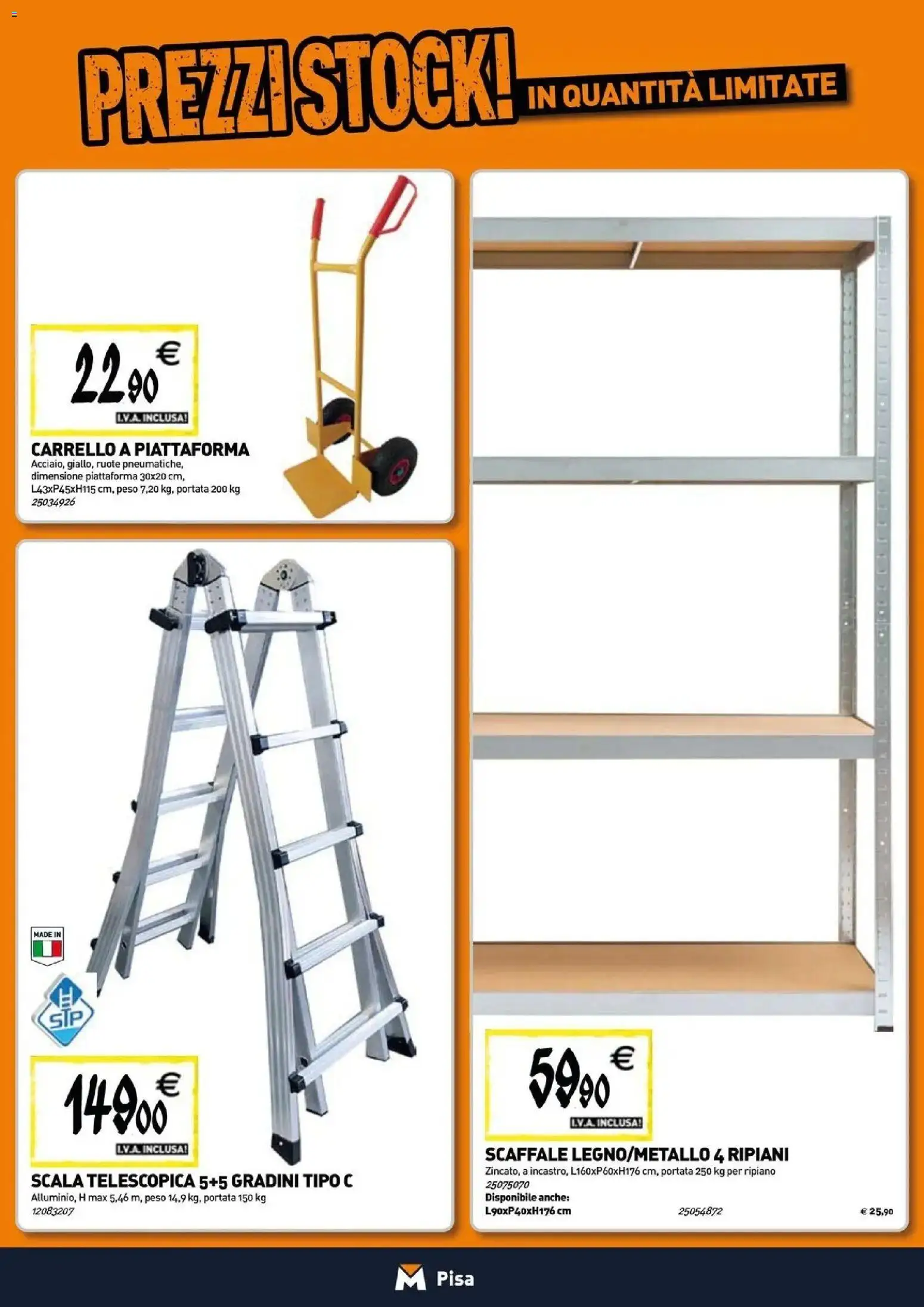 Anteprima dell'opuscolo TECNOMAT catalogo Pisa dal negozio TECNOMAT valido da 29/10/2026 - Scala, Scaffale, Carrello, Ripiano