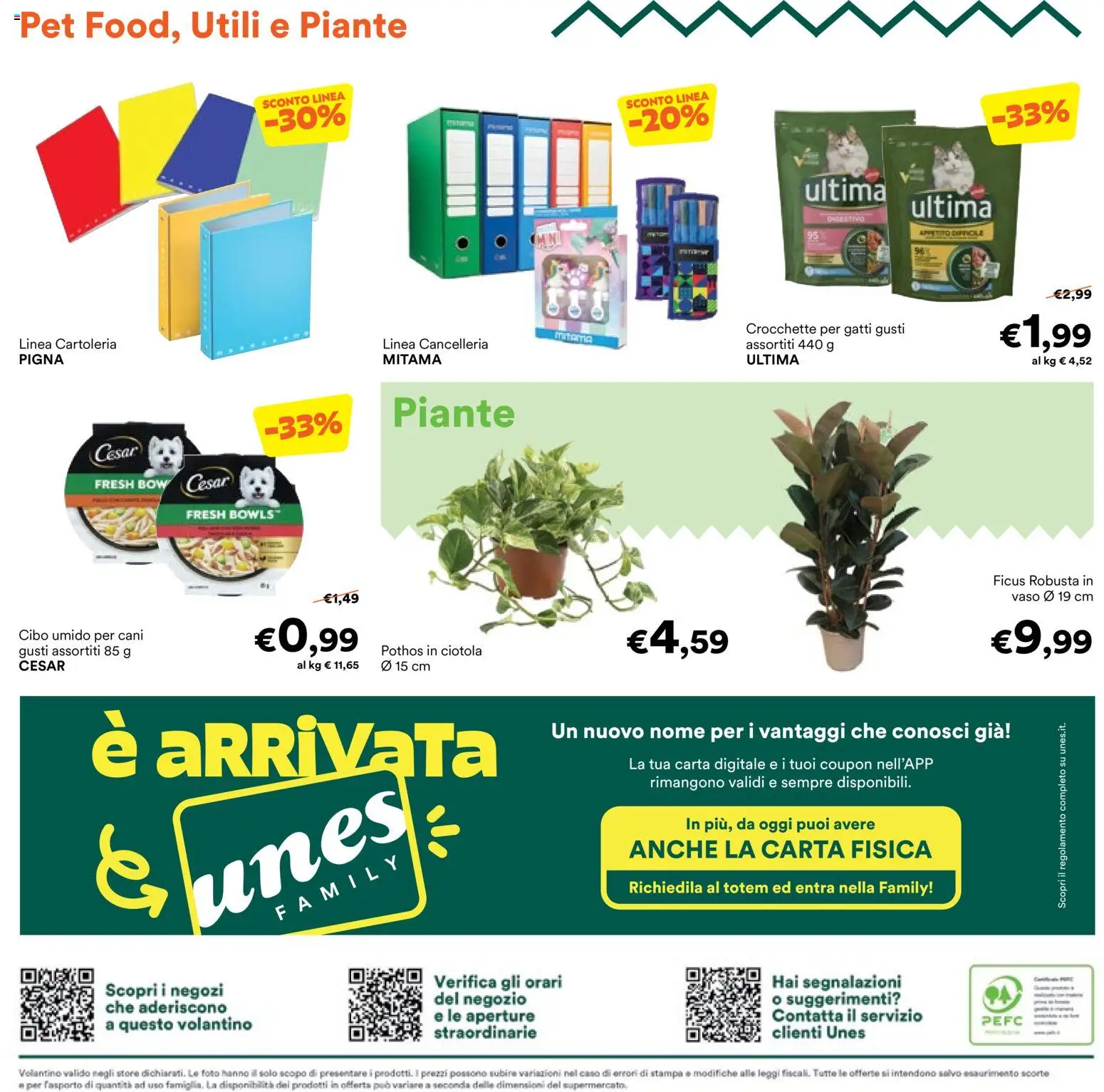 Anteprima dell'opuscolo Unes volantino dal negozio Unes valido da 26/08/2026 - Stampa, Vaso, Ciotola, Crocchette, Crocchette per gatti
