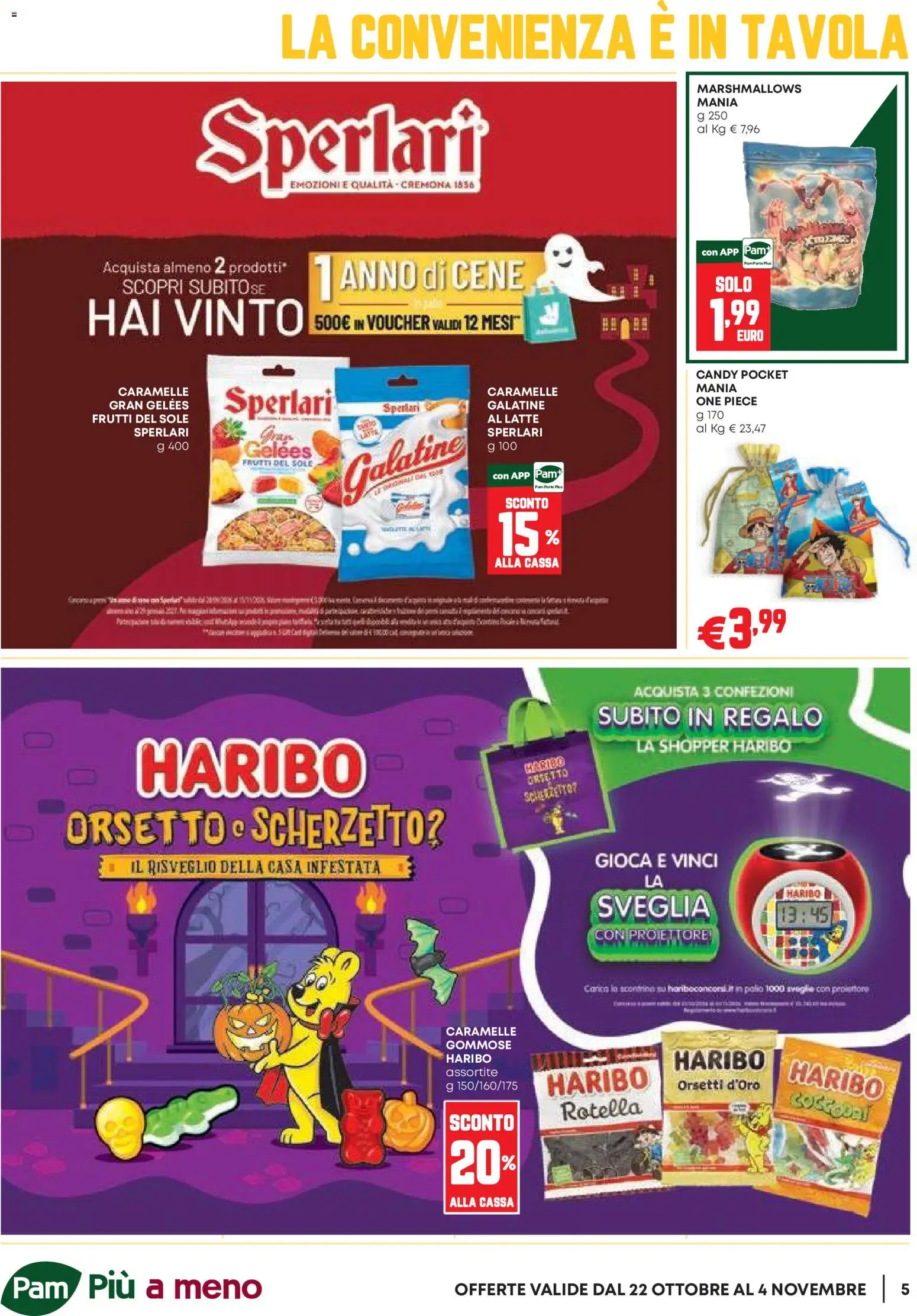 Anteprima dell'opuscolo PAM volantino Occasioni Extra dal negozio PAM valido da 22/10/2026 - Sveglia, Latte, Polo, Caramelle