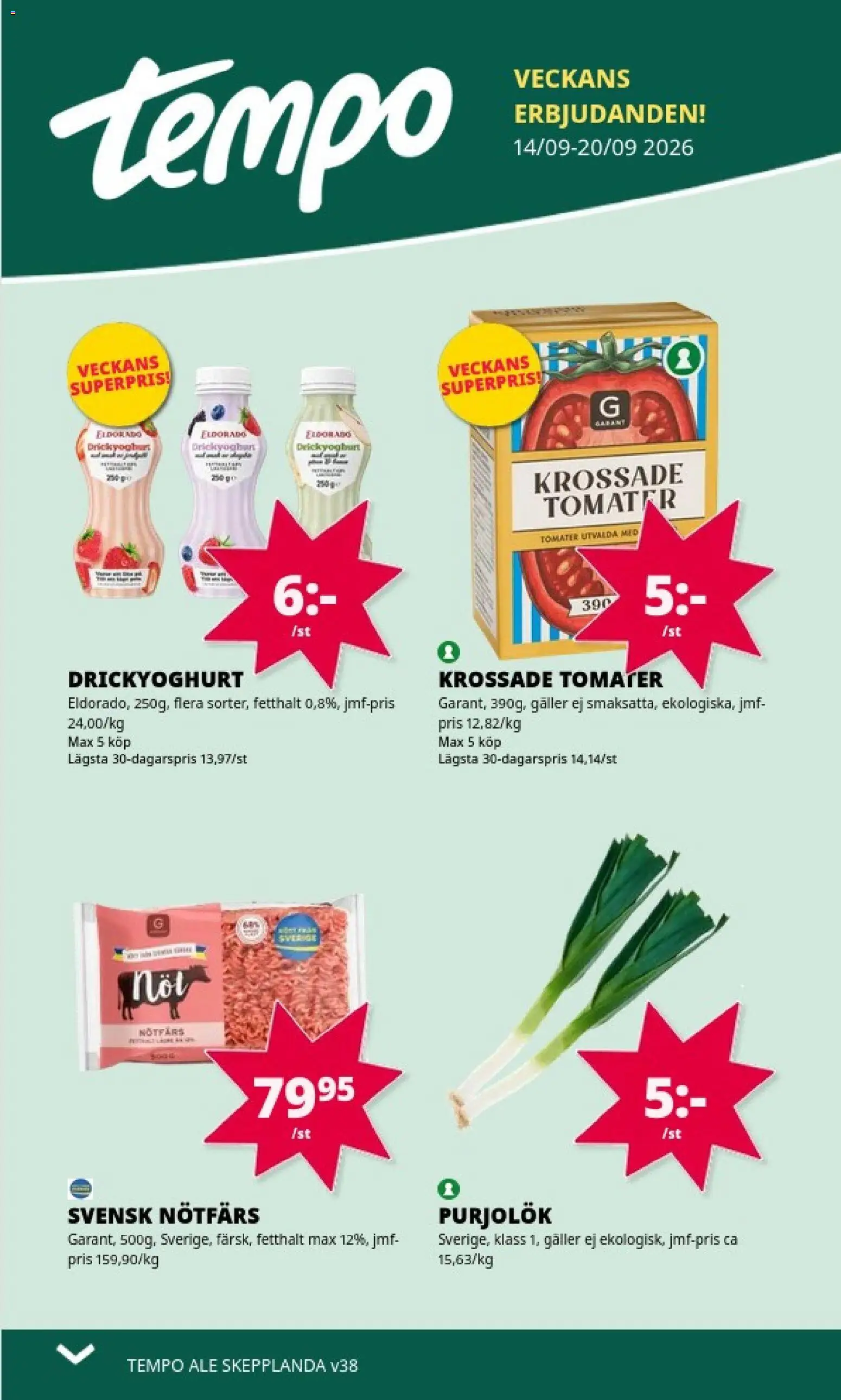 Förhandsgranska reklamblad Tempo erbjudanden från butik Tempo gäller från 14/09/2026 - Galler, Purjolök, Nötfärs, Krossade tomater, Tomater