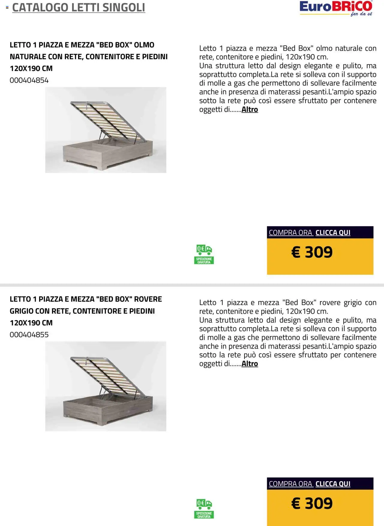Anteprima dell'opuscolo Volantino Letti Singoli dal negozio Eurobrico valido da 23/07/2025 - Letto, Contenitore