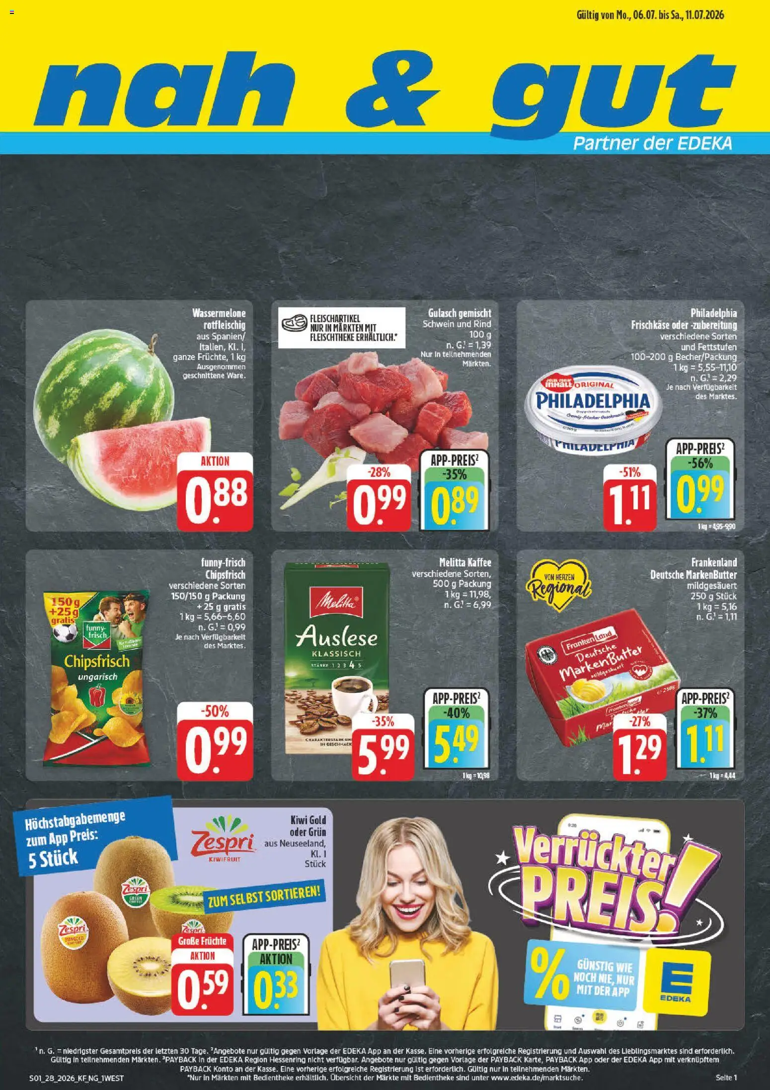 Vorschau von dem Prospekt des Geschäftes nah & gut, gültig ab dem 06.07.2026 - Kaffee, Gulasch, Kiwi, Philadelphia, Wassermelone, Melitta, Melitta kaffee, Frischkase