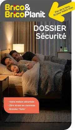 Voorbeeld van Brico Plan-it Magazine sécurité van winkel Brico Plan-it geldig vanaf 06/07/2026
